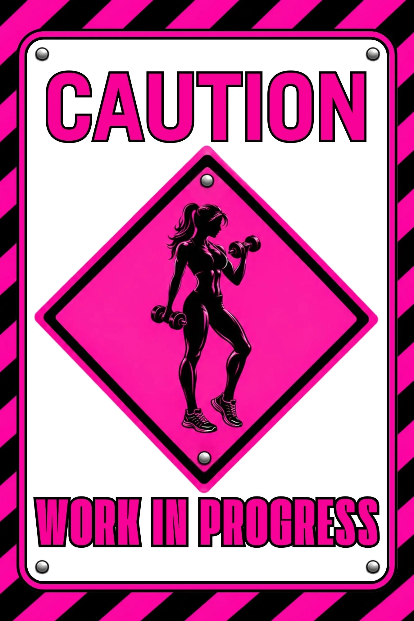 Caution: Work In Progress Fitness Journal