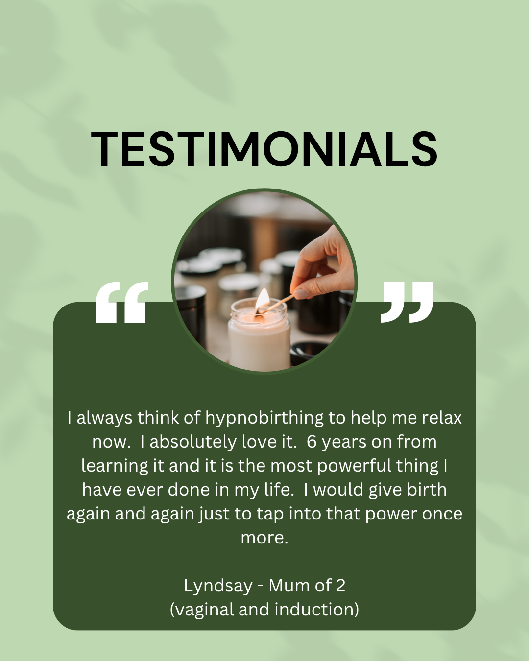 Hypnobirthing testimonial graphic featuring a hand lighting a candle and a quote from Lyndsay, a mother of two.