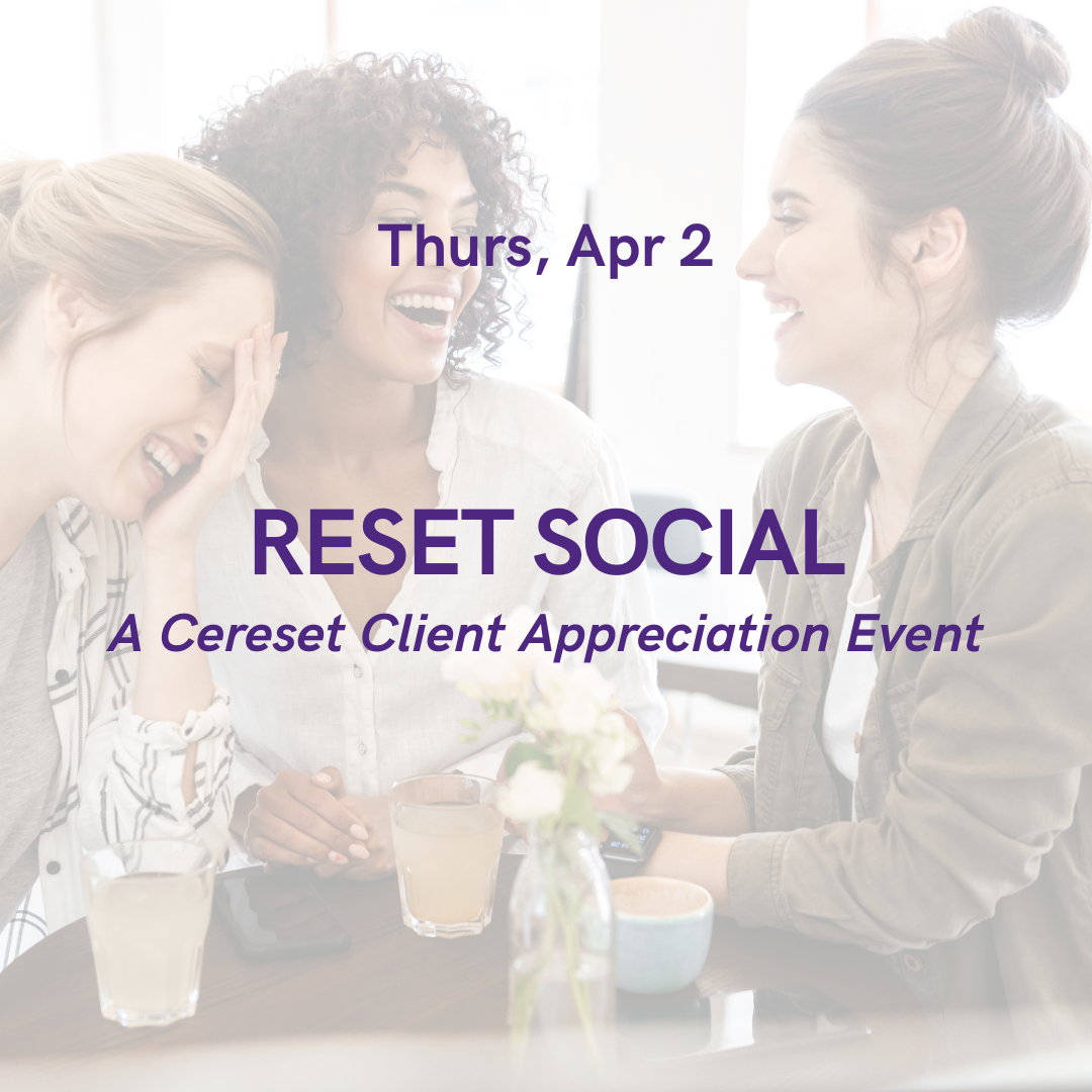 Reset Social: A Cereset client appreciation event