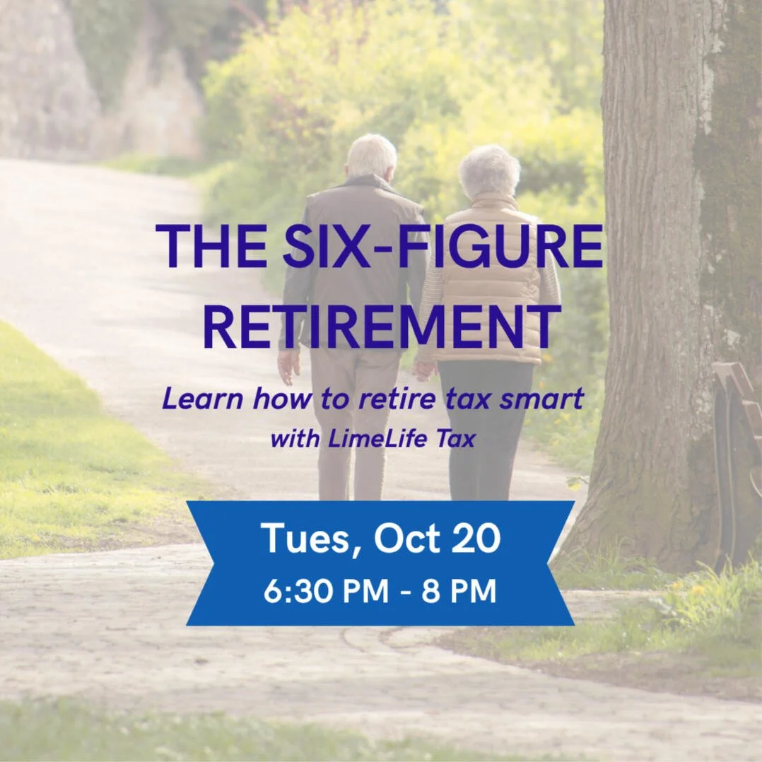 The Six Figure Retirement: Learn how to retire tax smart with LimeLife Tax