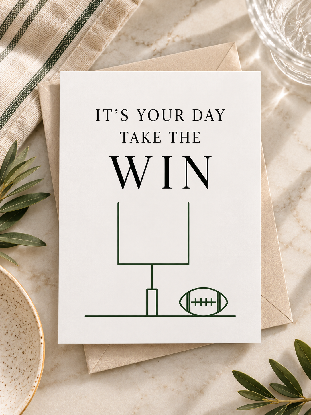 It’s Your Day, Take the Win – Football Greeting Card