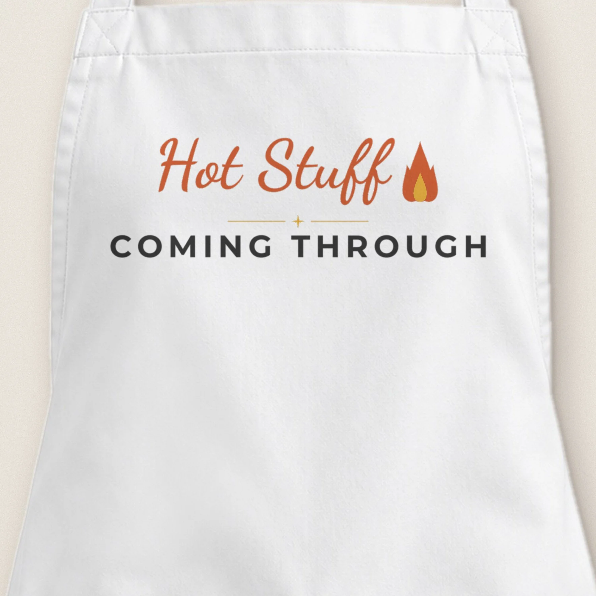 Hot Stuff Coming Through Apron