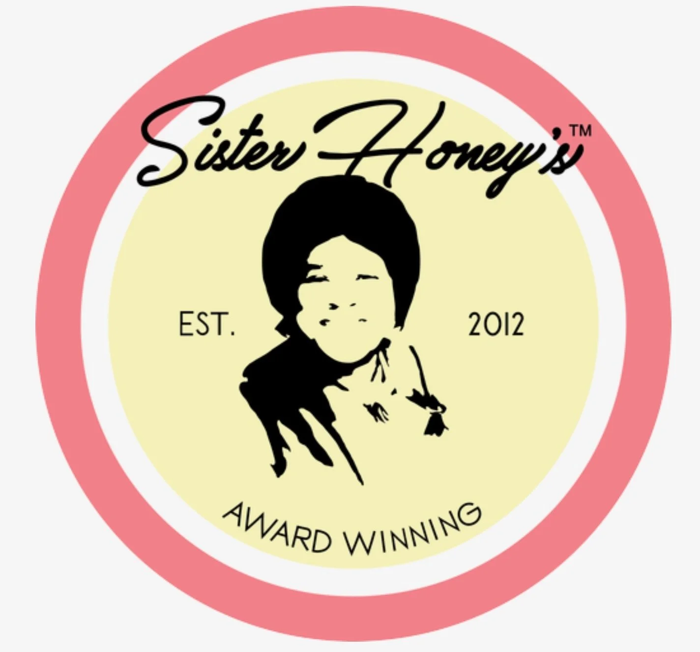 A logo for Sister Honey's featuring a black and white illustration of a woman with a short hairstyle, with the text 'Sister Honey's' above her and 'EST. 2012' on either side, with a circular design and the words 'AWARD WINNING' curved underneath.