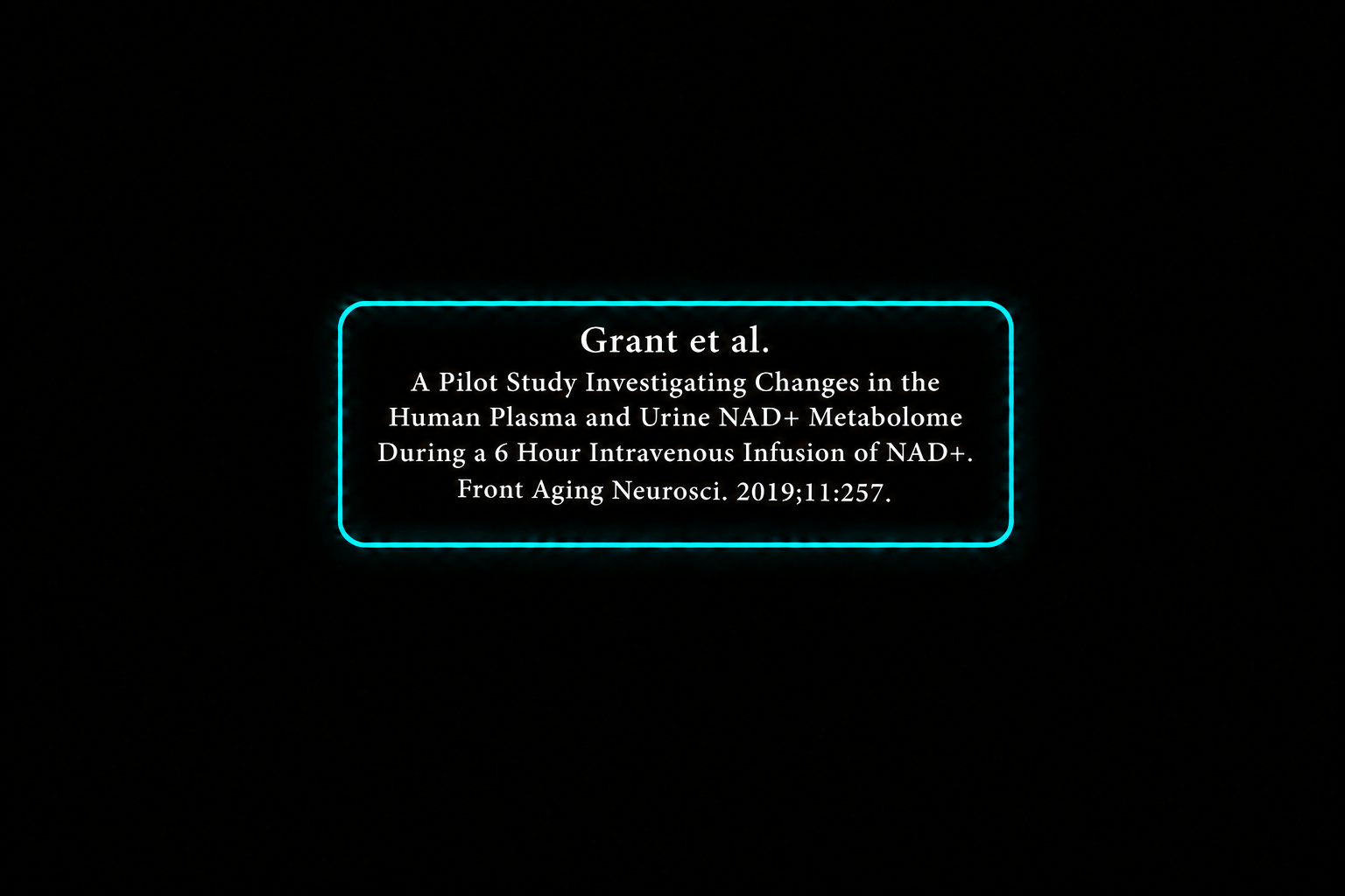 Title slide of a scientific presentation with a black background and neon blue border containing research study details on NAD+ metabolism during infusion.