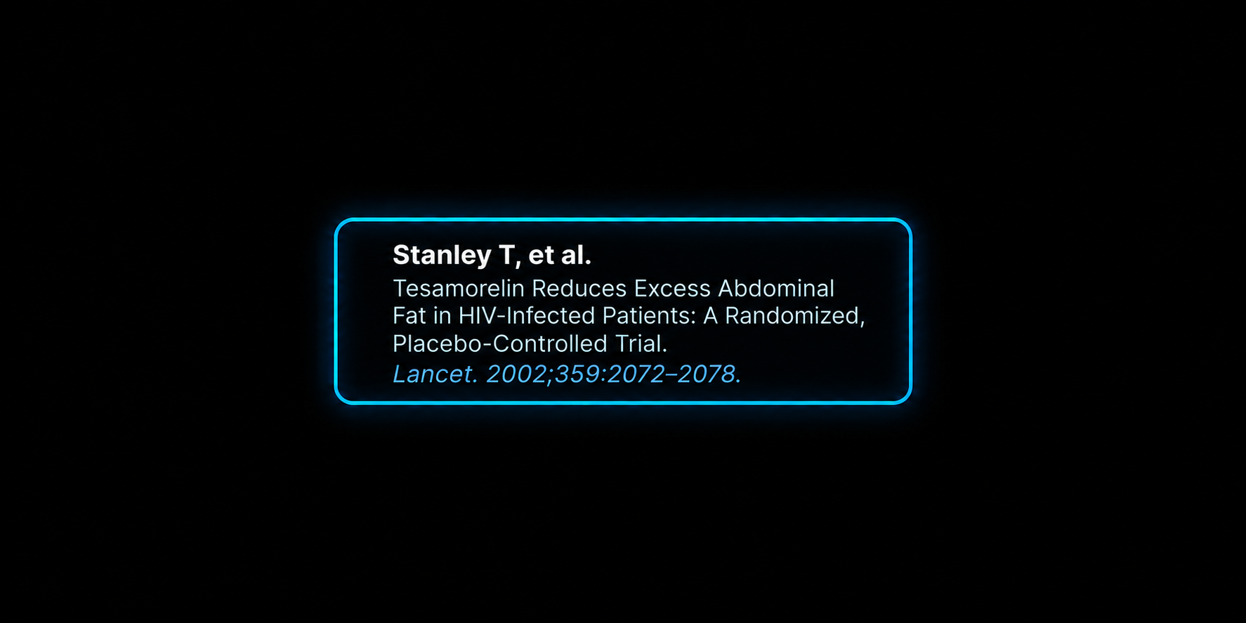 A digital citation bubble displaying a scientific article reference about Tasemorelin reducing excess abdominal fat in HIV-infected patients, with the citation: Lancet, 2002; 359: 2072-2078.