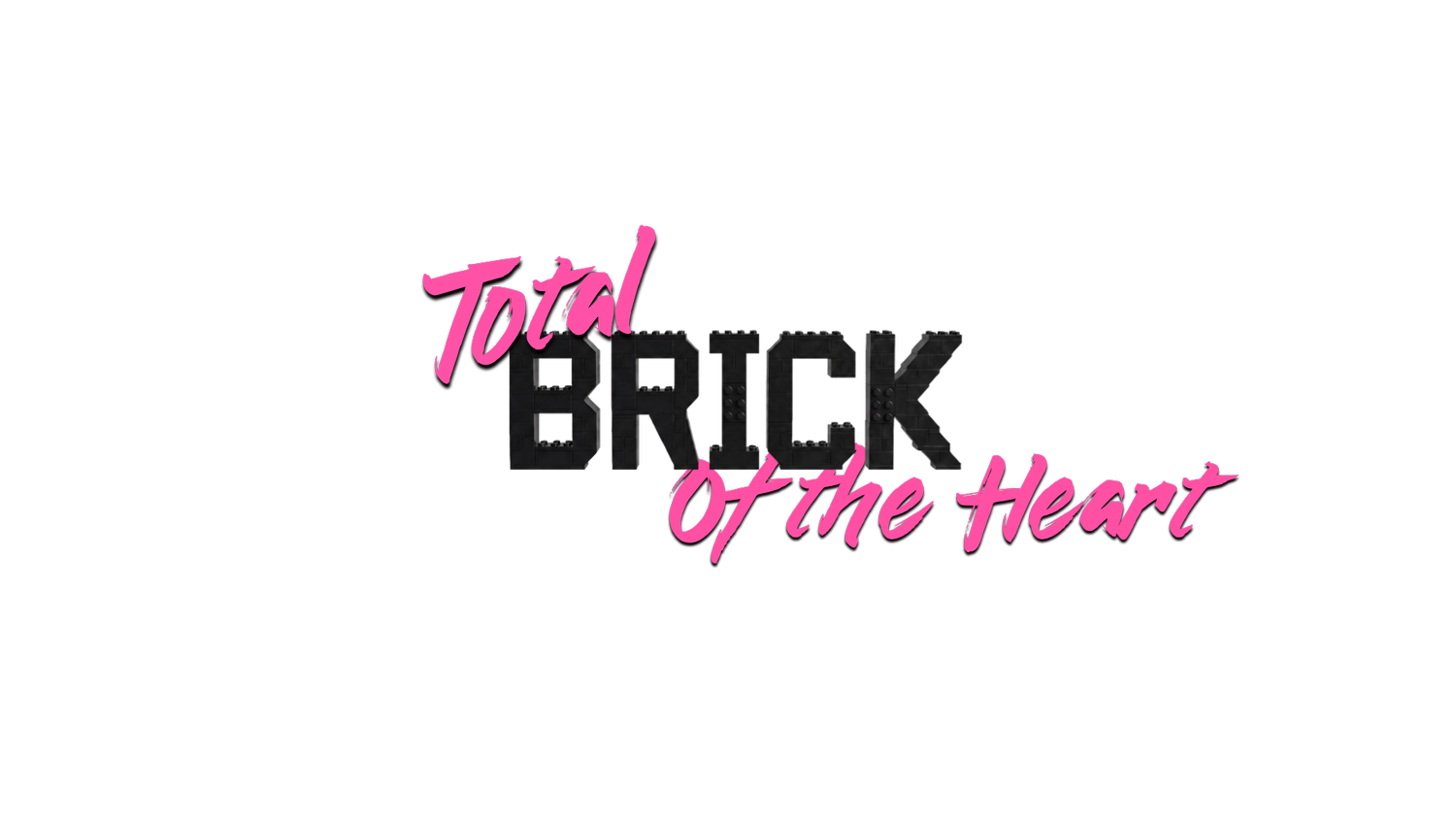 Total Brick of the Heart