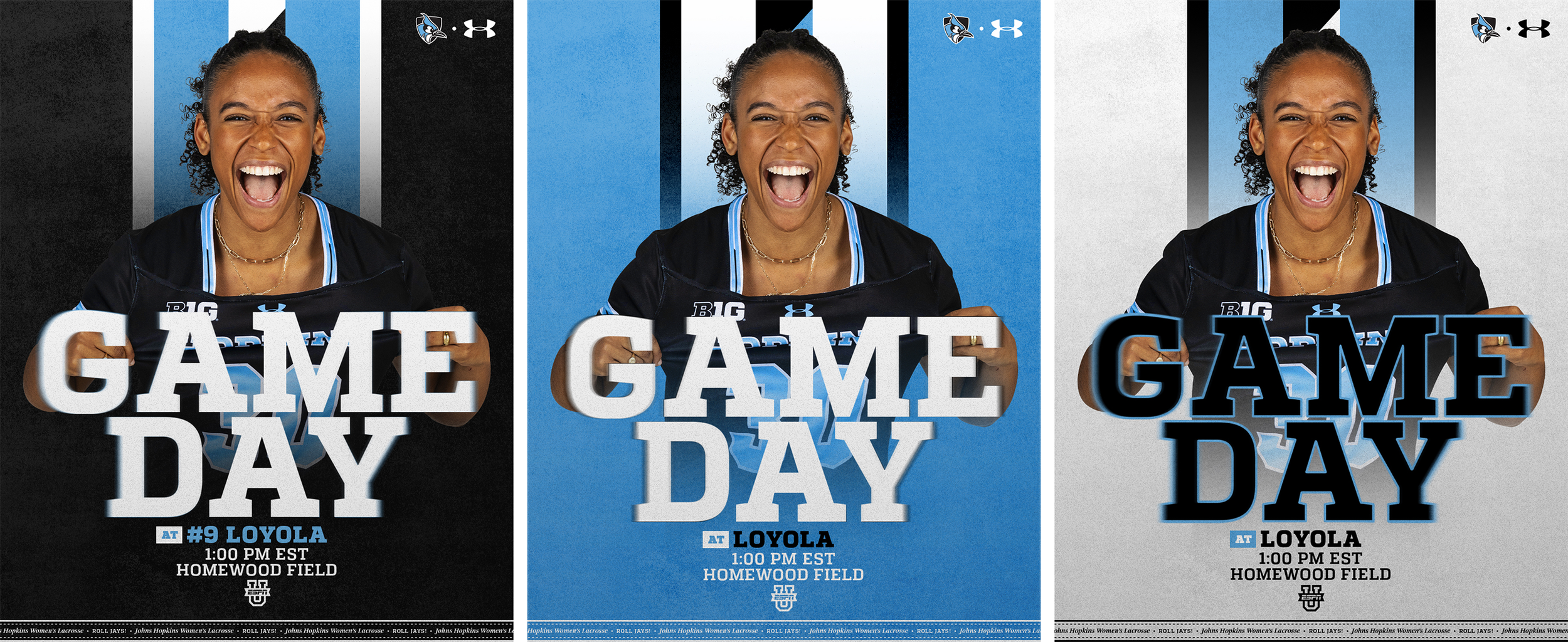 Three promotional posters for a game day at Loyola, featuring an African American woman in a sports jersey, smiling and celebrating. The posters display the game date, time, and location at Homewood Field, with a Loyola logo and background colors of black, blue, and gray.