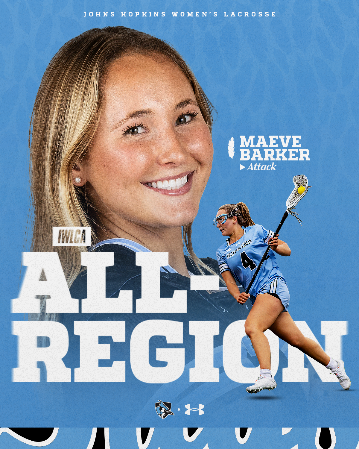 Promotional graphic featuring a young female lacrosse player in a blue uniform and glasses, holding a lacrosse stick with a yellow ball, alongside a larger headshot of a smiling woman with blonde hair; text includes "Johns Hopkins Women's Lacrosse," "Maeve Barker Attack," and the title "All-Region."