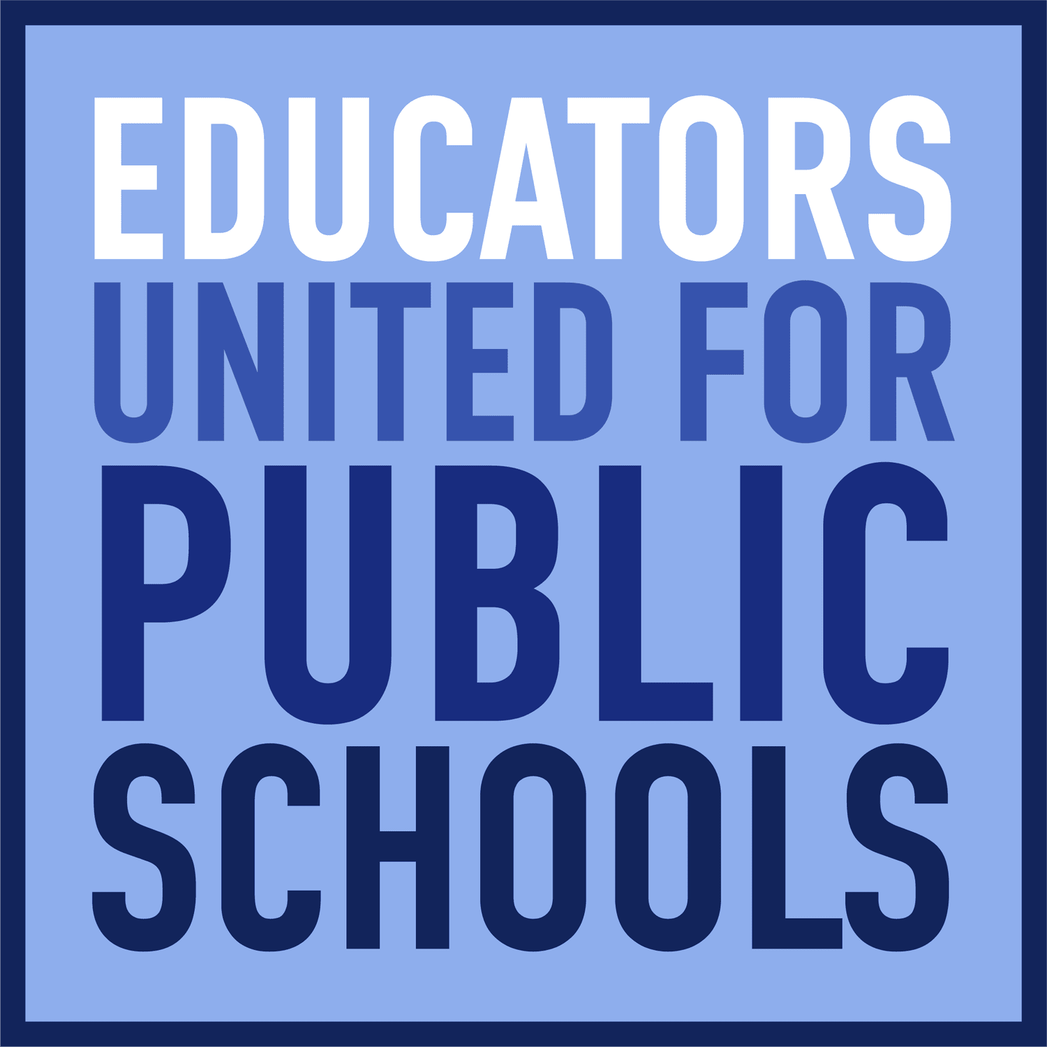 Educators United for Public Schools