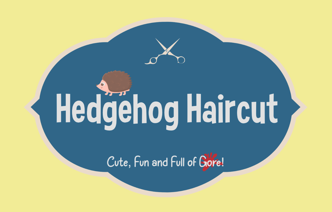 Hedgehog Haircut - Game Prototype