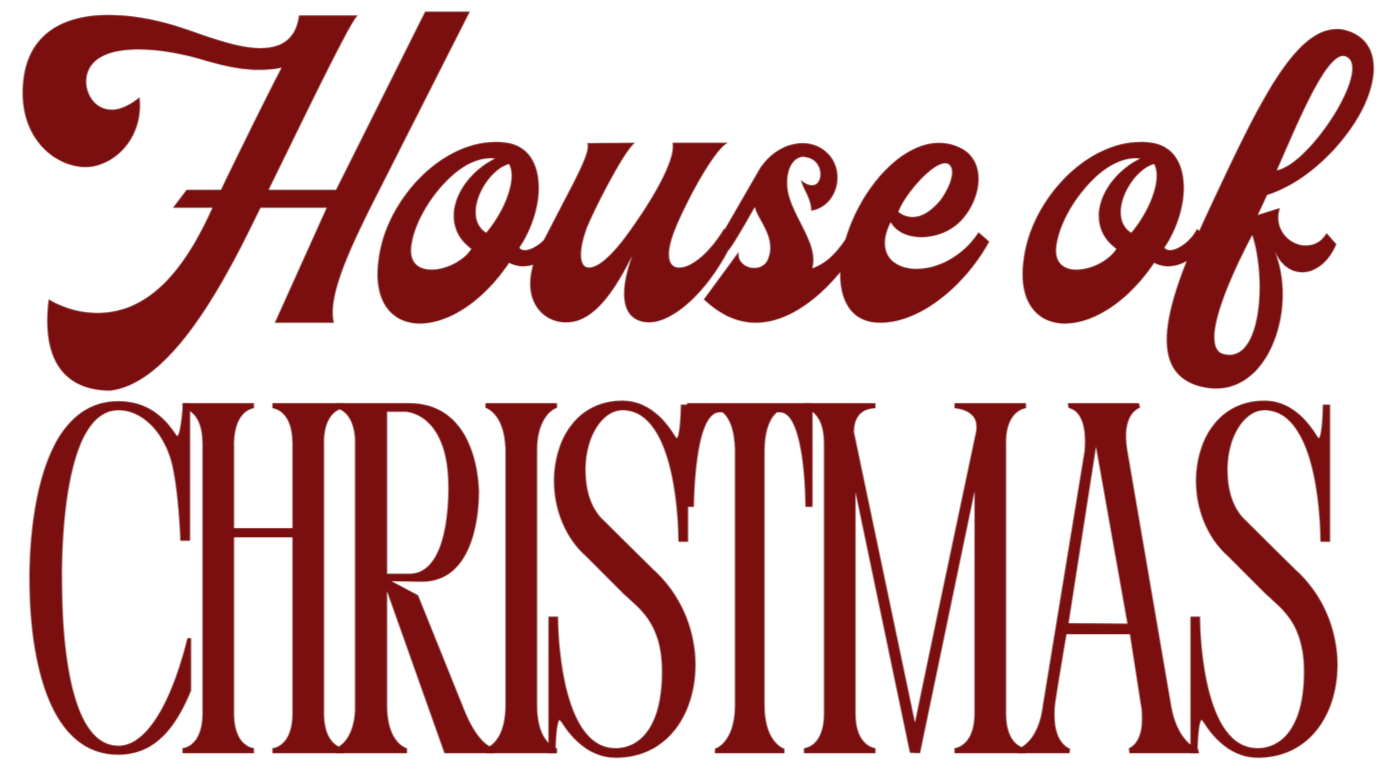 HOUSE OF CHRISTMAS