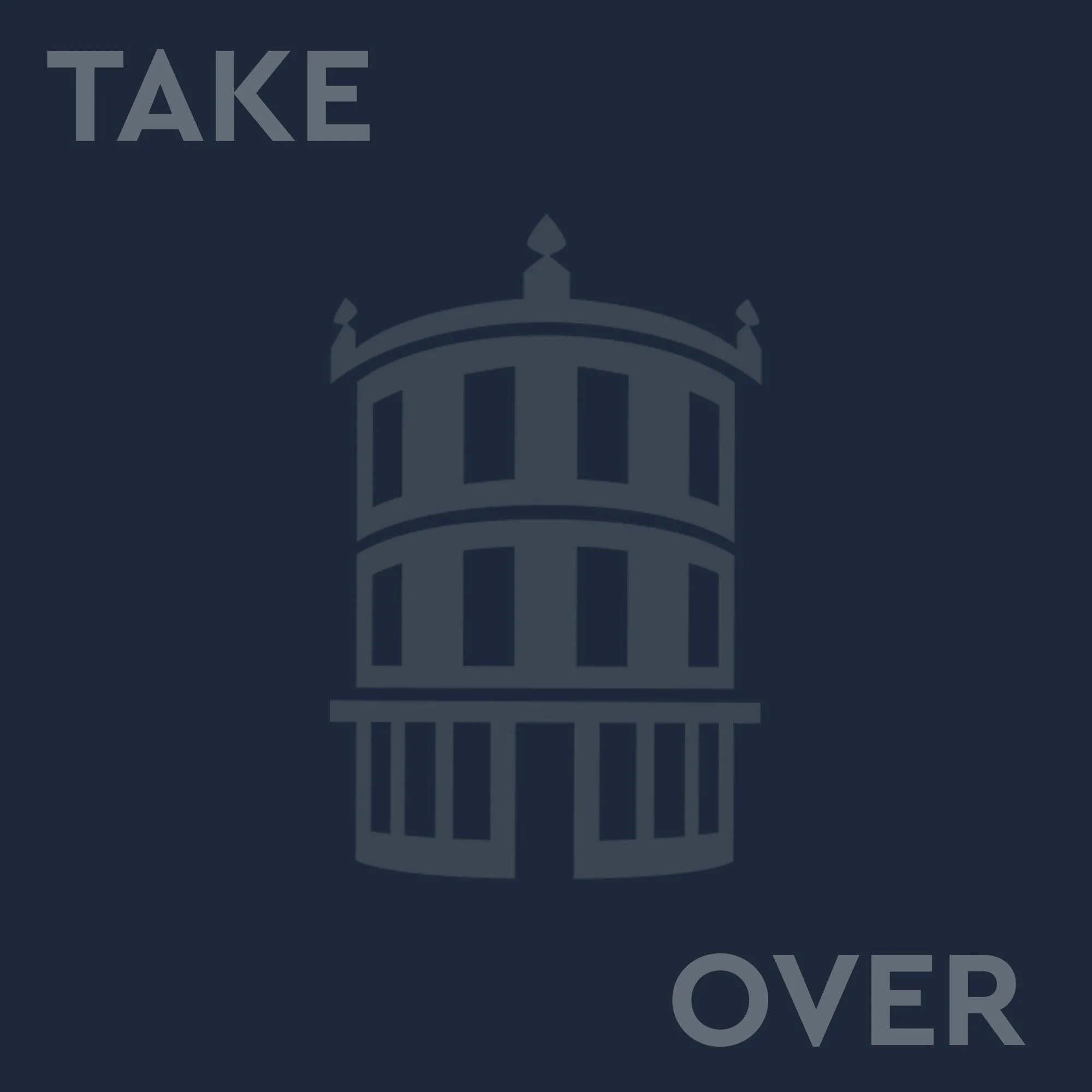 An illustration in dark blue and gray featuring a stylized crown with the text 'TAKE COVER' above and 'OVER' below.