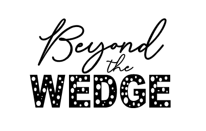 Beyond the Wedge