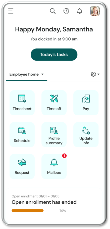 Mobile app home screen greeting 'Happy Monday, Samantha' with clock at 9:00 am, featuring tasks like Timesheet, Time off, Pay, Schedule, Profile summary, Update info, Request, and Mailbox with a red notification.