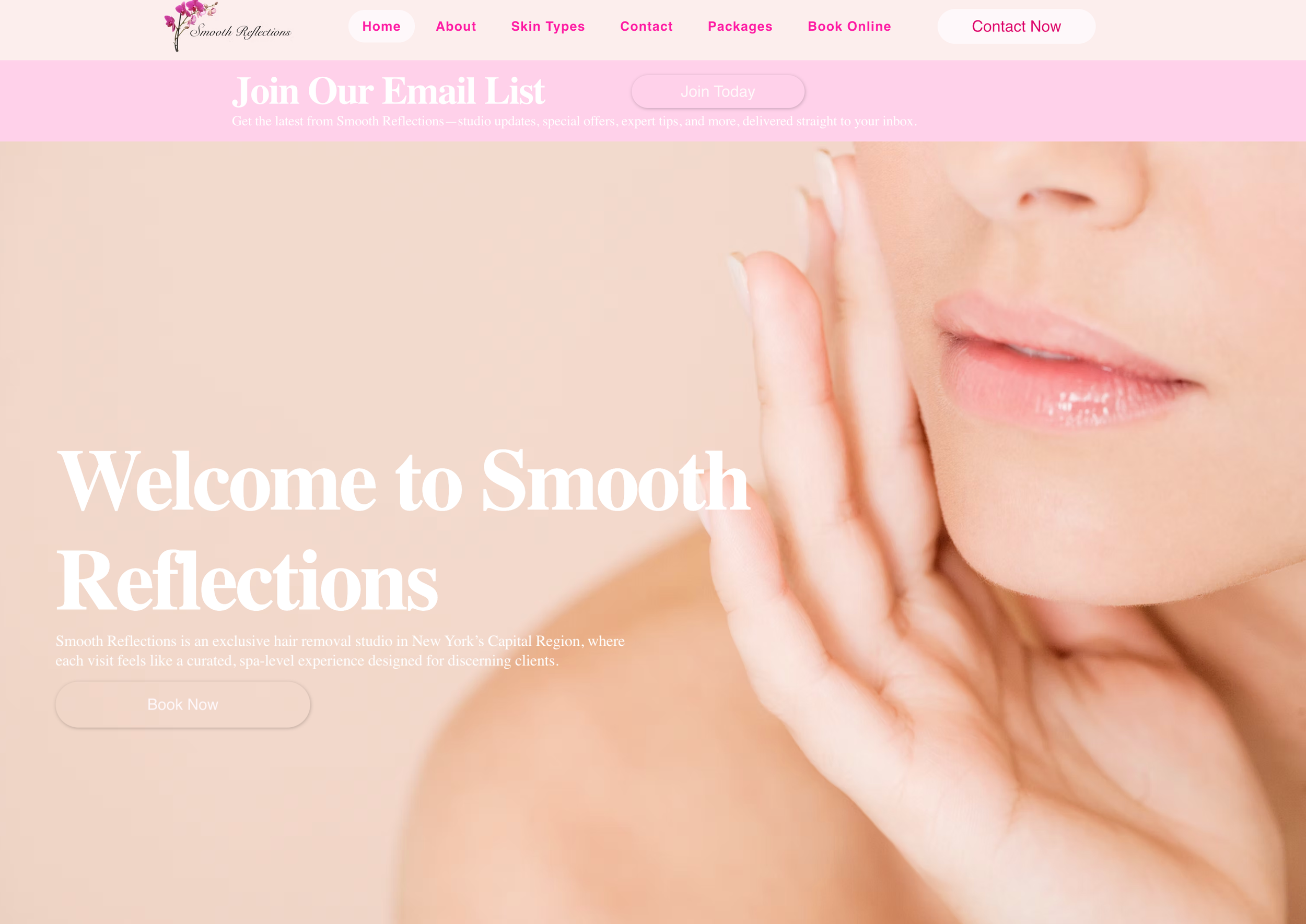 Close-up of a woman gently touching her face with her fingers, showcasing clear skin, on a light beige background with pink accents. The website header features pink text options for navigation, including Home, About, Skin Types, Contact, Packages, Book Online, and Contact Now. The overlay text welcomes visitors to Smooth Reflections, a hair removal studio in New York's Capital Region.