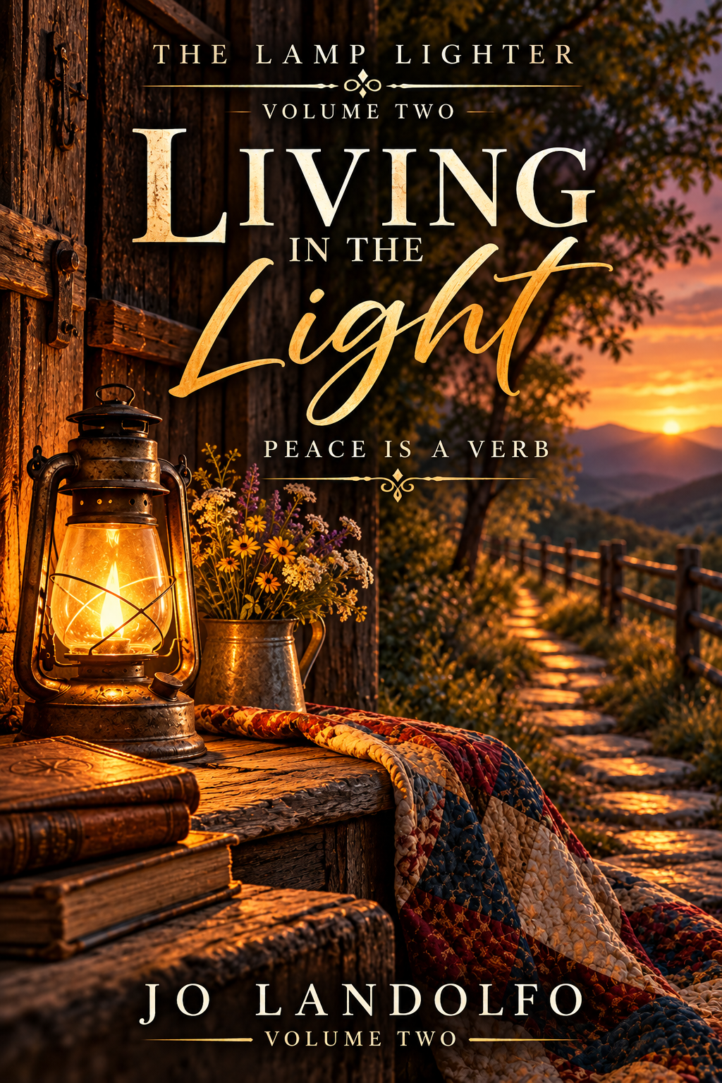 Book cover of The Lamp Lighter, Volume 2: Living in the Light, by Jo Landolfo.