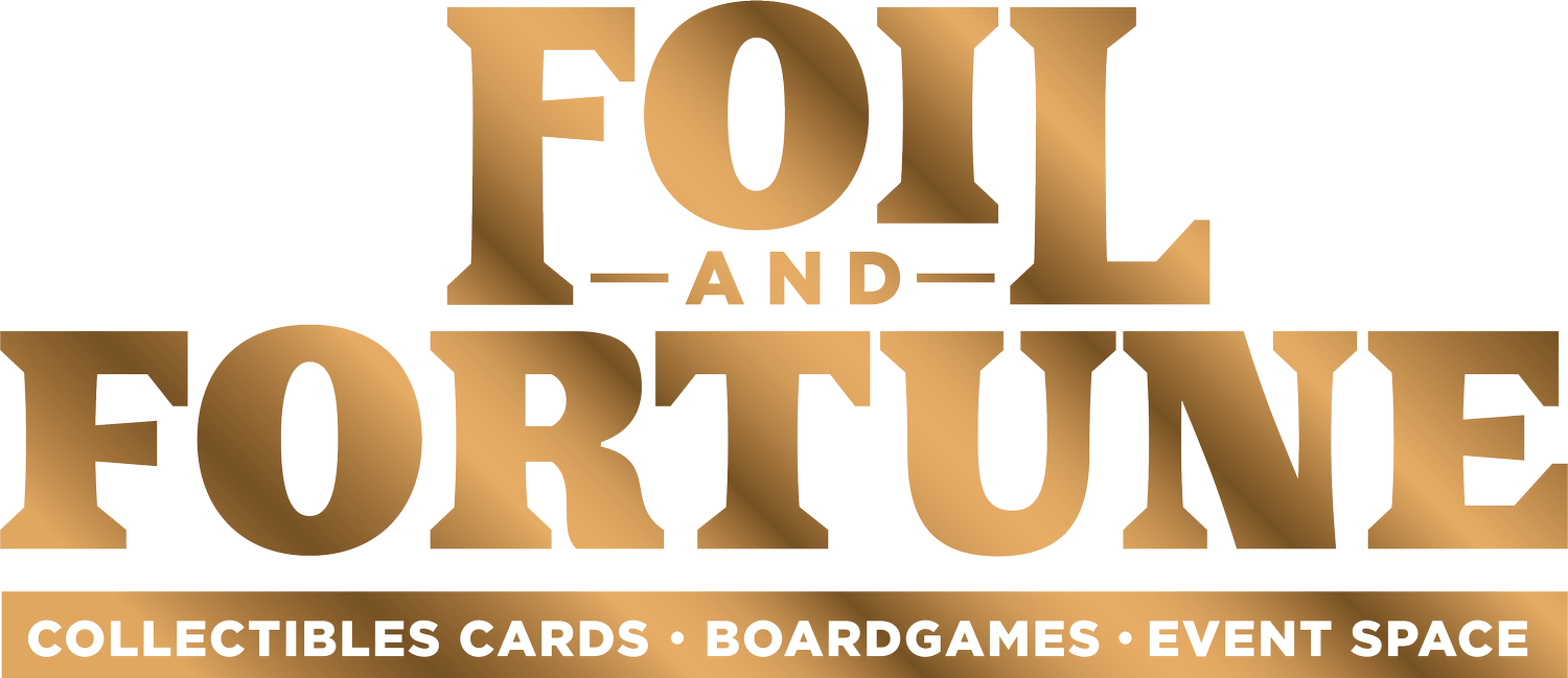 Foil and Fortune