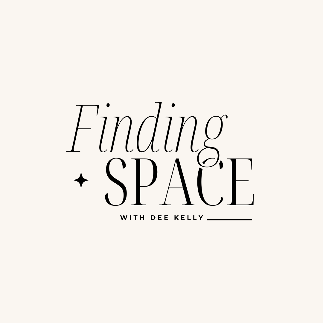Finding Space with Dee Kelly podcast artwork
