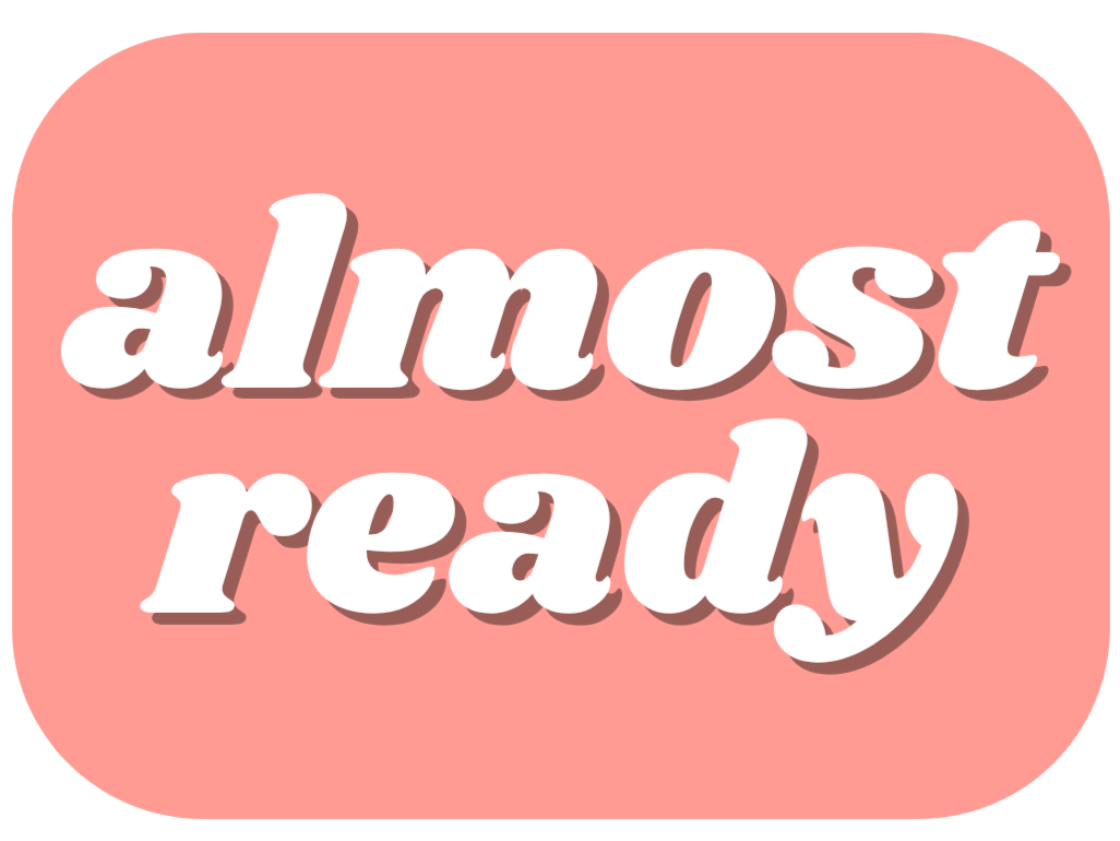 The Almost Ready Kit