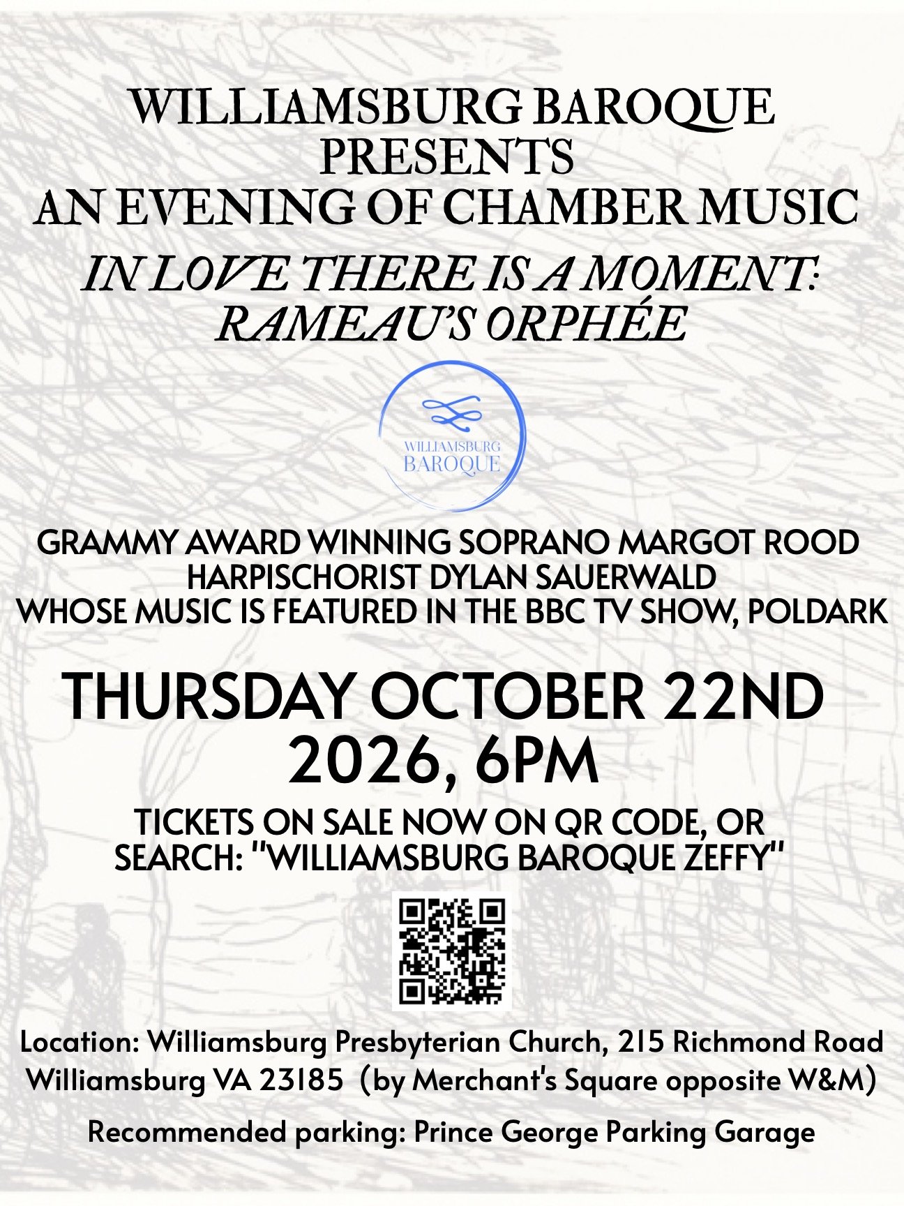 Event poster for Williamsburg Baroque's concert titled "An Evening of Chamber Music." Featuring Grammy-winning soprano Margot Rood and harpist Dylan Sauerwald. Scheduled for Thursday, October 22, 2026, at 6 PM at Williamsburg Presbyterian Church, 215 Richmond Road, Williamsburg, VA 23185. Tickets available online, search for 'Williamsburg Baroque Zeffy,' with a QR code for ticket purchase. Parking at Prince George Parking Garage.