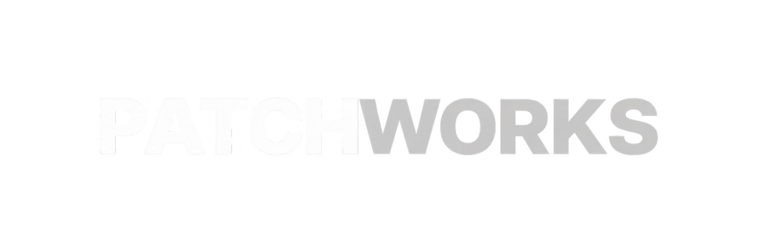 PATCHWORKS