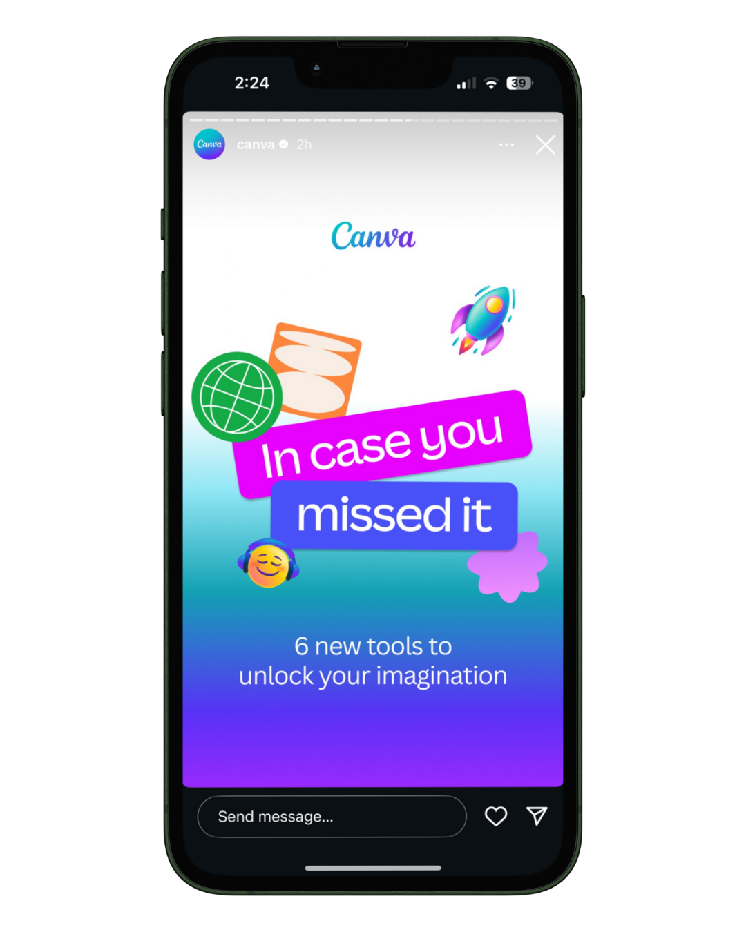 Smartphone displaying a Canva Instagram Story announcing six new tools to unlock your imagination, with colorful rocket, globe, headphones, and abstract graphics.