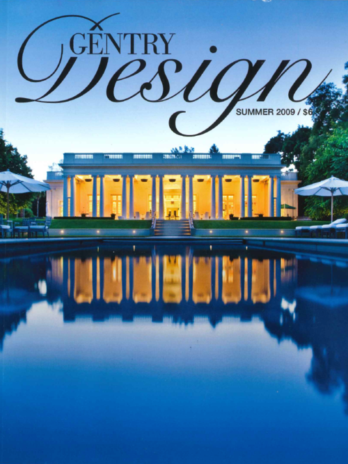 Cover of Gentry Design Summer 2009 magazine featuring a luxurious mansion with a large reflecting pool in front, surrounded by trees and outdoor seating under umbrellas.