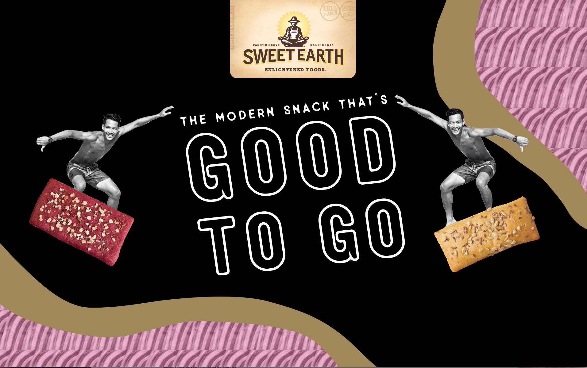 A promotional graphic for Sweet Earth foods, featuring two men with smiling faces, balancing snack bars, one red and one yellow, on their knees against a black background. The text reads 'The modern snack that's good to go' and the logo is at the top center.