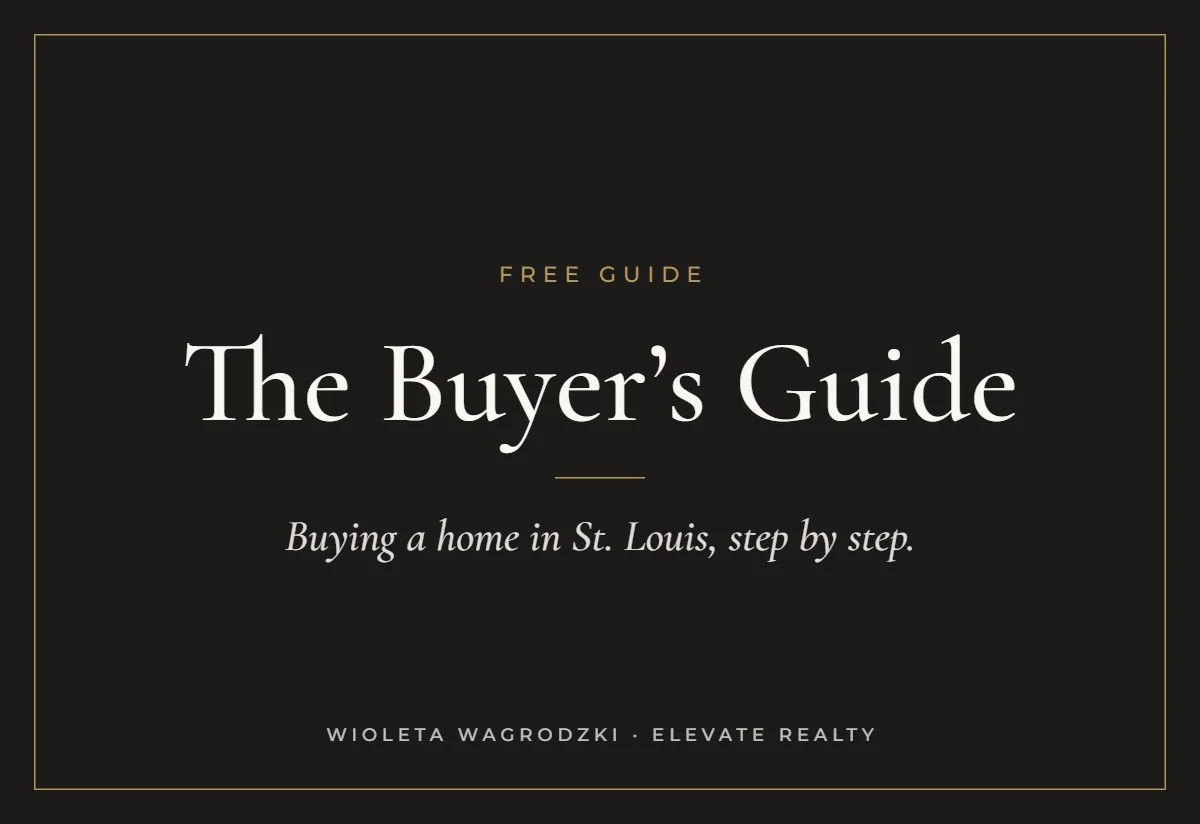 Free guide cover titled “The Buyer’s Guide: Buying a Home in St. Louis, Step by Step,” by Wioleta Wagrodzki of Elevate Realty.
