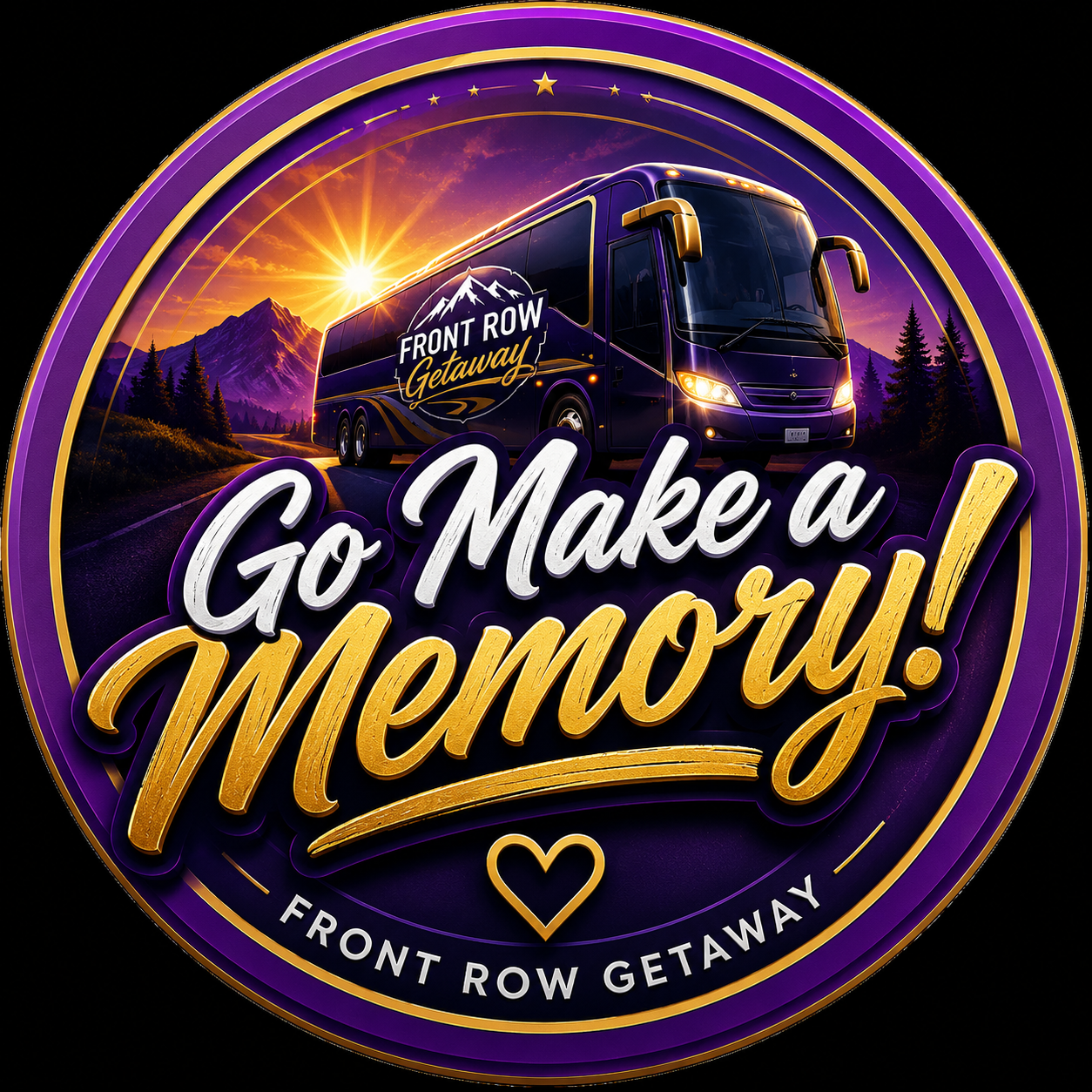 Go Make a Memory! Front Row Getaway badge with a purple tour bus at sunset