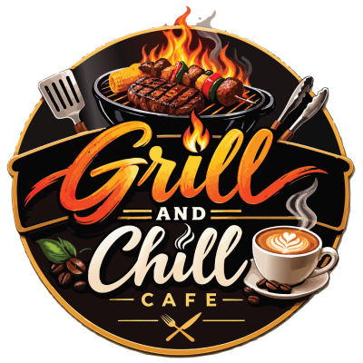 Grill &amp; Chill Cafe