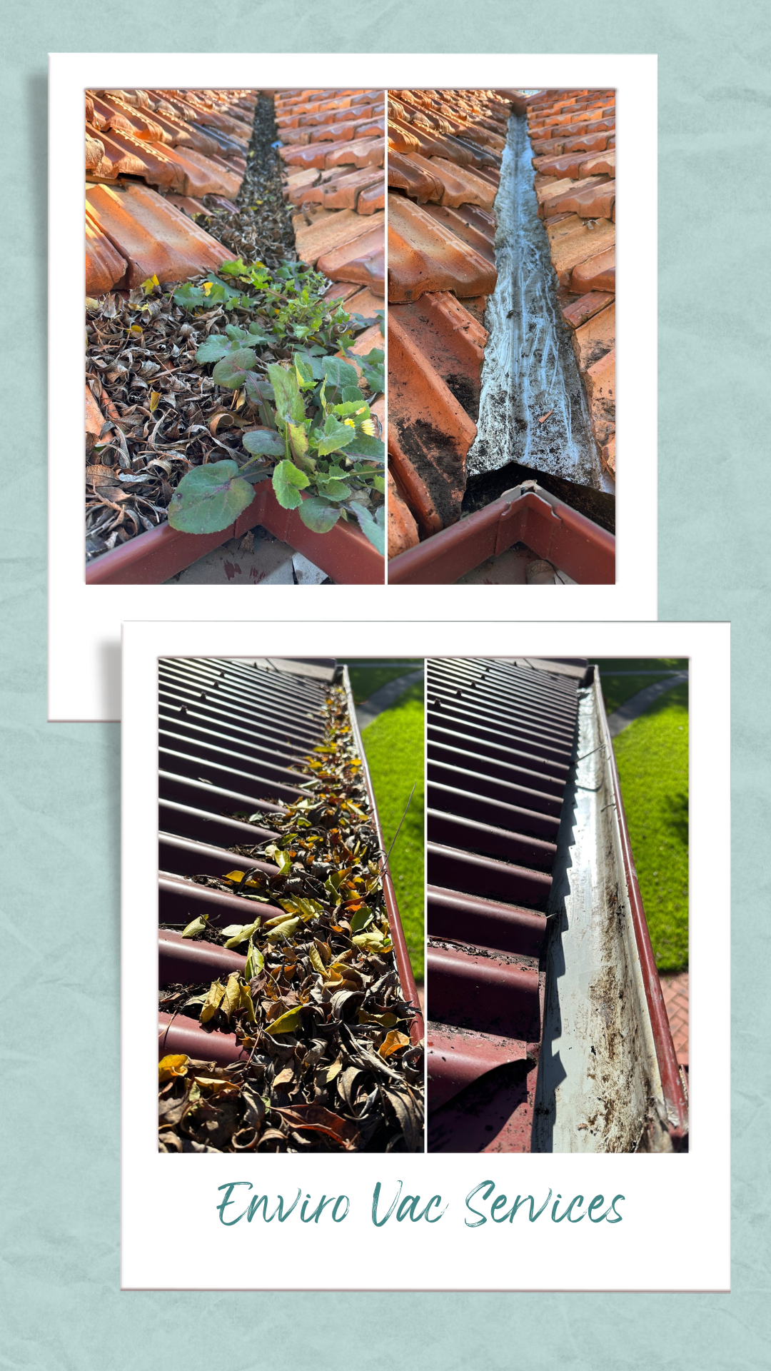 Comparison of roof gutter and roof tiles showing leaves, debris, and dirt buildup on the left side, and cleaned gutter on the right side, with the text "Enviro Vac Services" at the bottom.