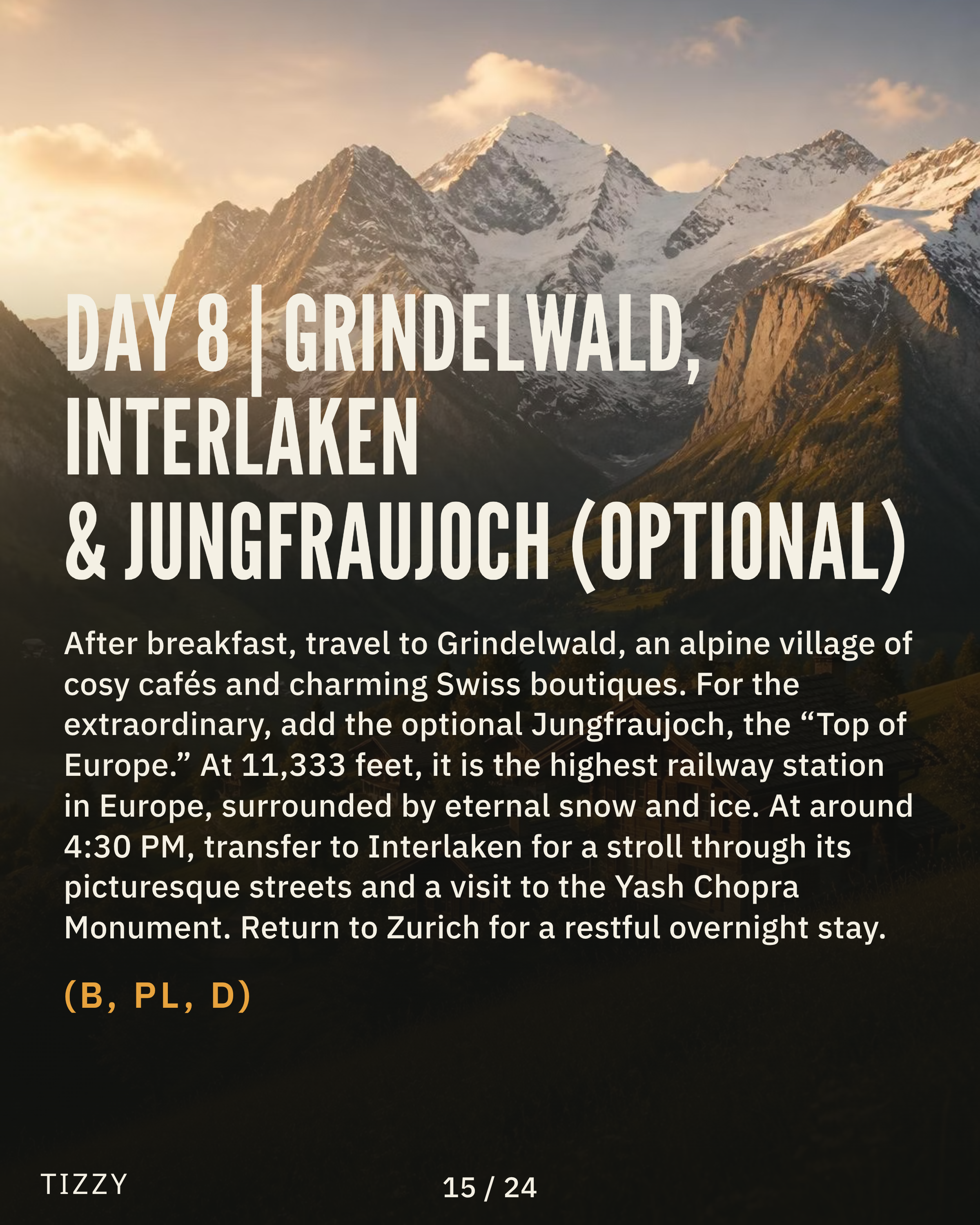 15_DAY-8-or-GRINDELWALD-INTERLAKEN-and-JUNGFRAUJOCH-OPTIONAL.png