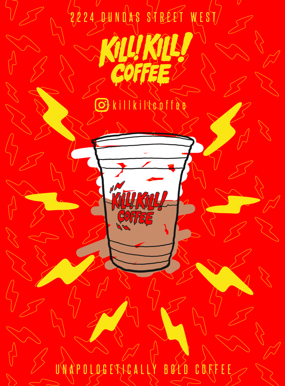 Red and yellow Kill! Kill! Coffee promotional graphic featuring an illustrated iced coffee cup surrounded by lightning bolts.