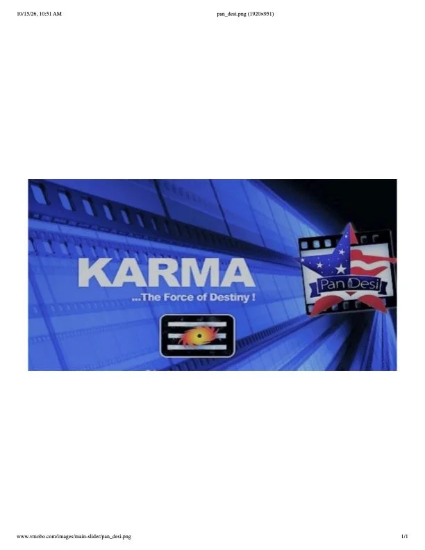 A promotional graphic featuring the word 'KARMA' in large white letters, with the tagline 'The Force of Destiny!', a logo with a sun and train tracks, and a background of blue lines resembling a high-speed train. There's also an American flag flag with a black band and the words 'Pan Desi' written on it, indicating a connection to Indian or South Asian culture.