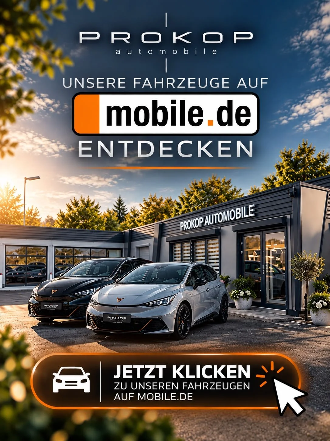 Ein Autohaus mit zwei Autos vor einem modernen Gebäude, beworben für den Verkauf von Fahrzeugen auf mobile.de, mit einem aufrufenden Button 'Jetzt klicken'.