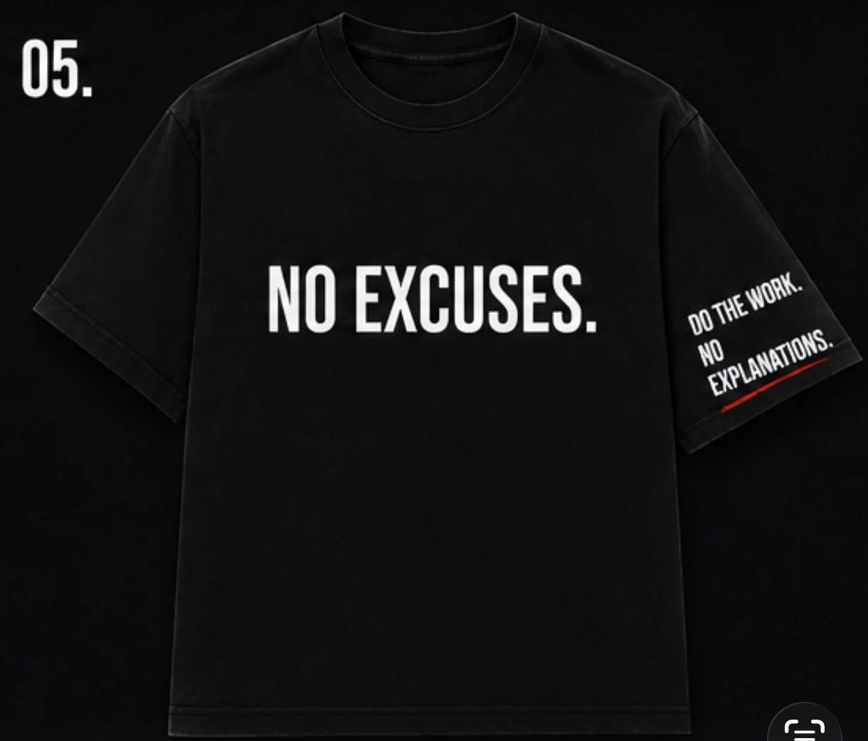 No Excuses Statement Tee