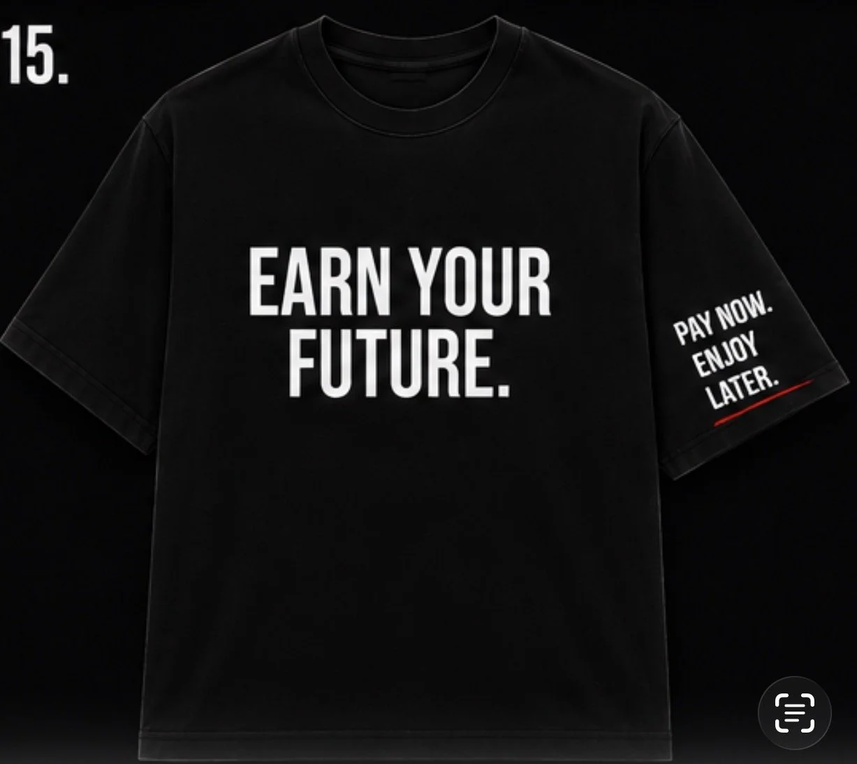 Earn Your Future Statement Tee