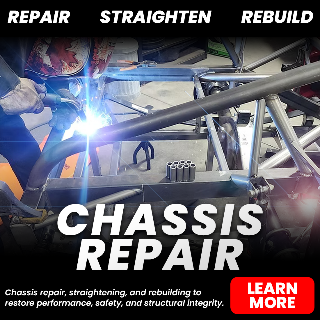 Welder repairing a vehicle chassis frame with MIG welding equipment; text reads “Repair, Straighten, Rebuild Chassis Repair.”
