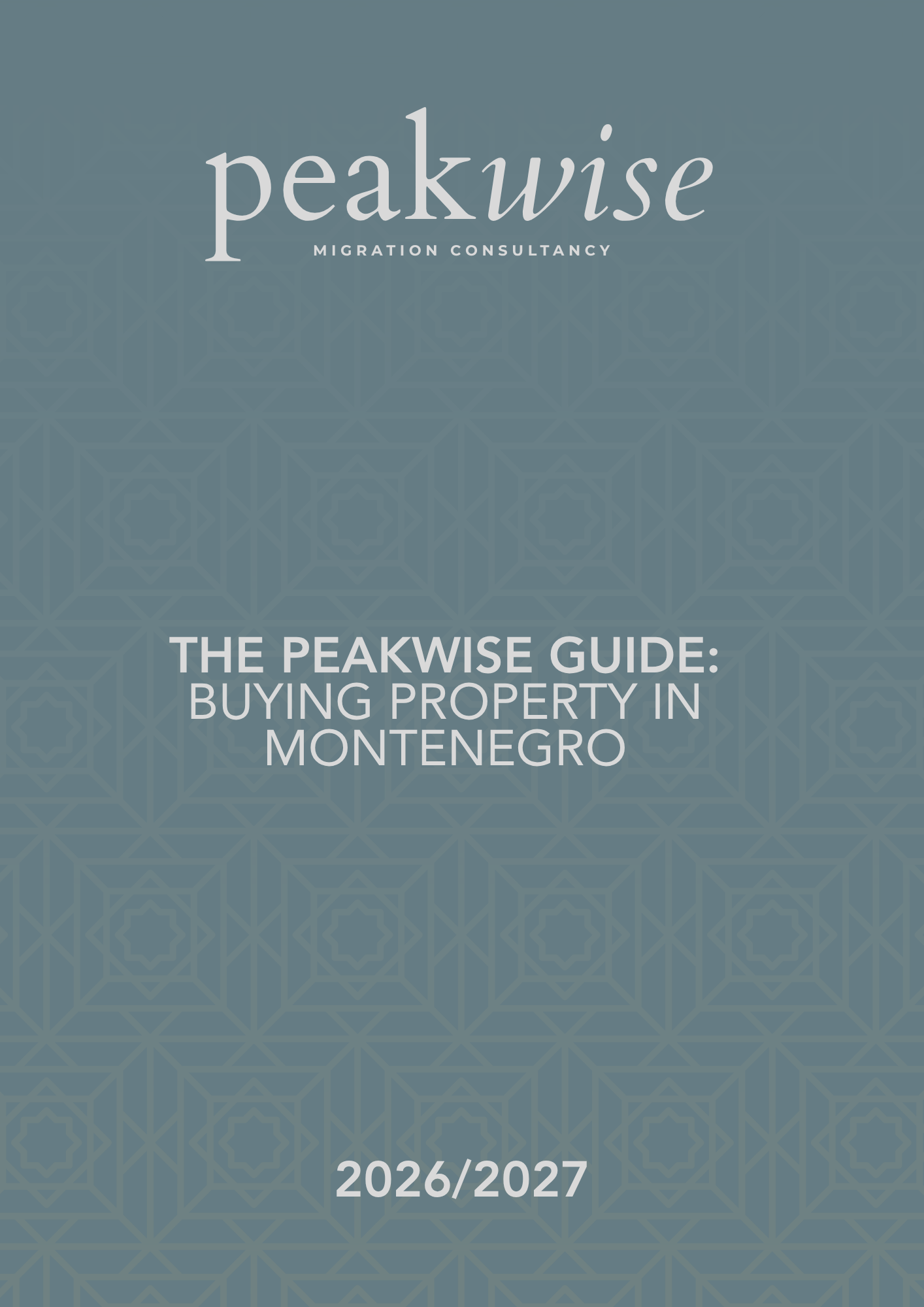 Peakwise Migration Consultancy guide cover titled “Buying Property in Montenegro,” 2026/2027
