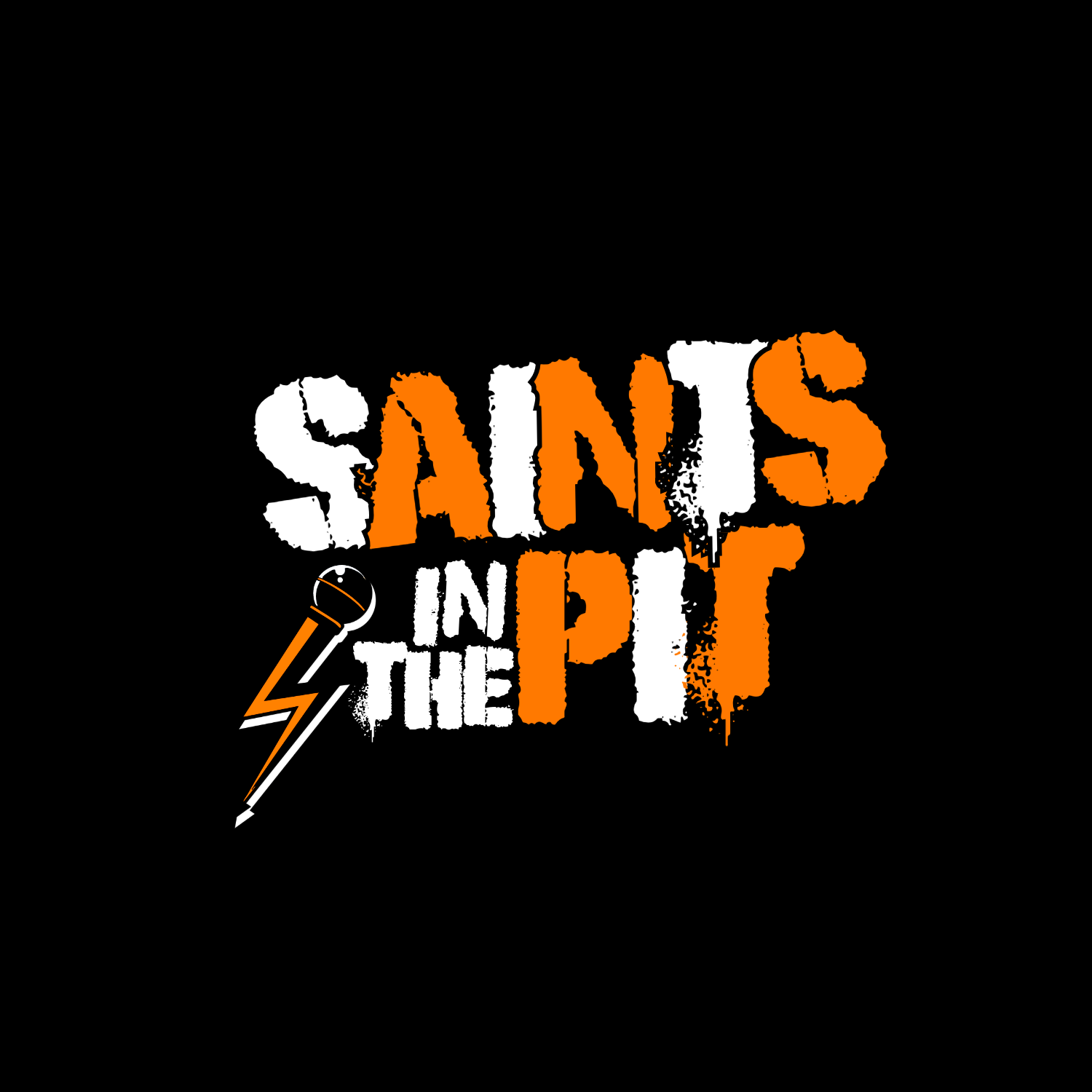 Saints In The Pit