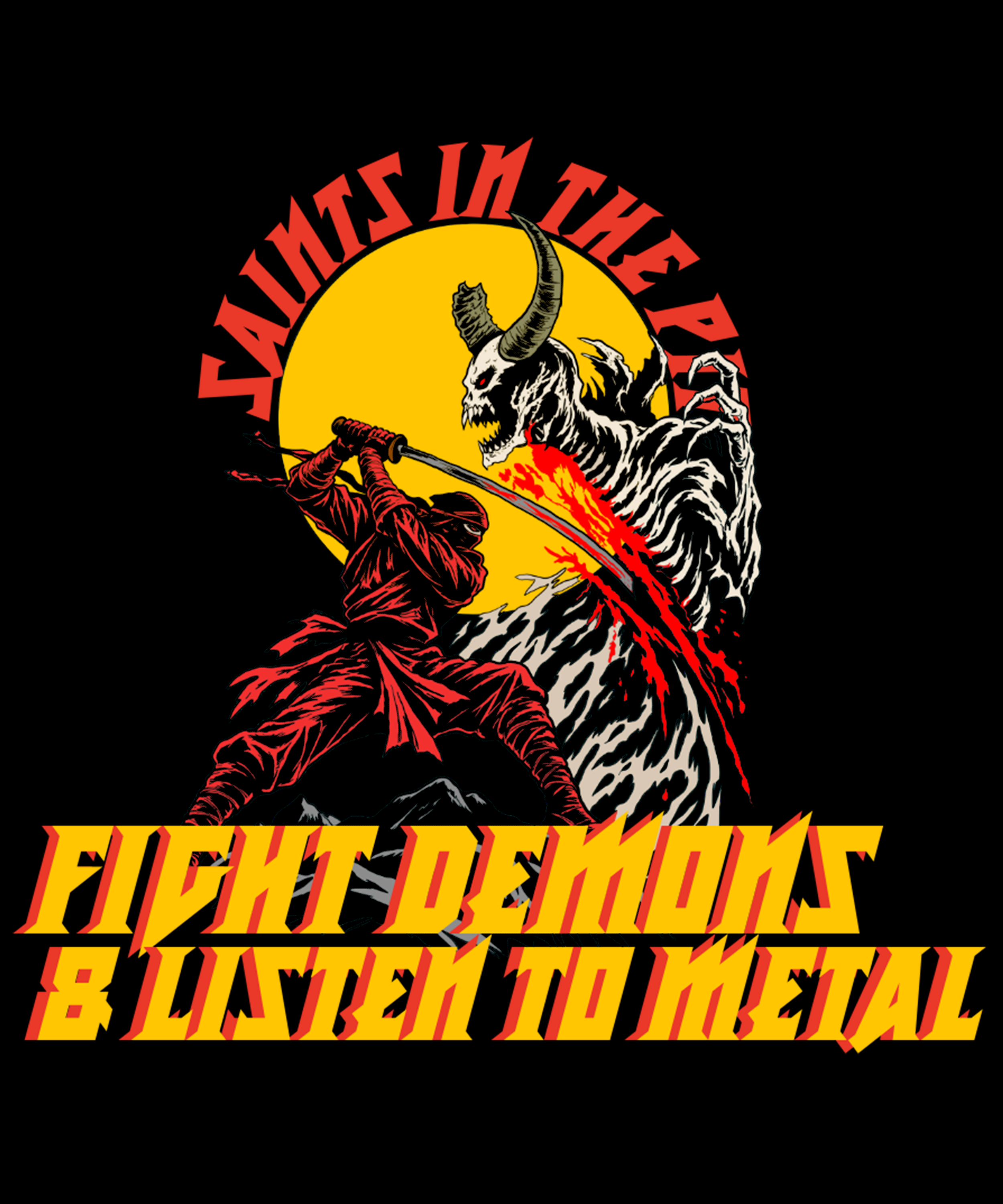 Fight Demons & Listen To Metal