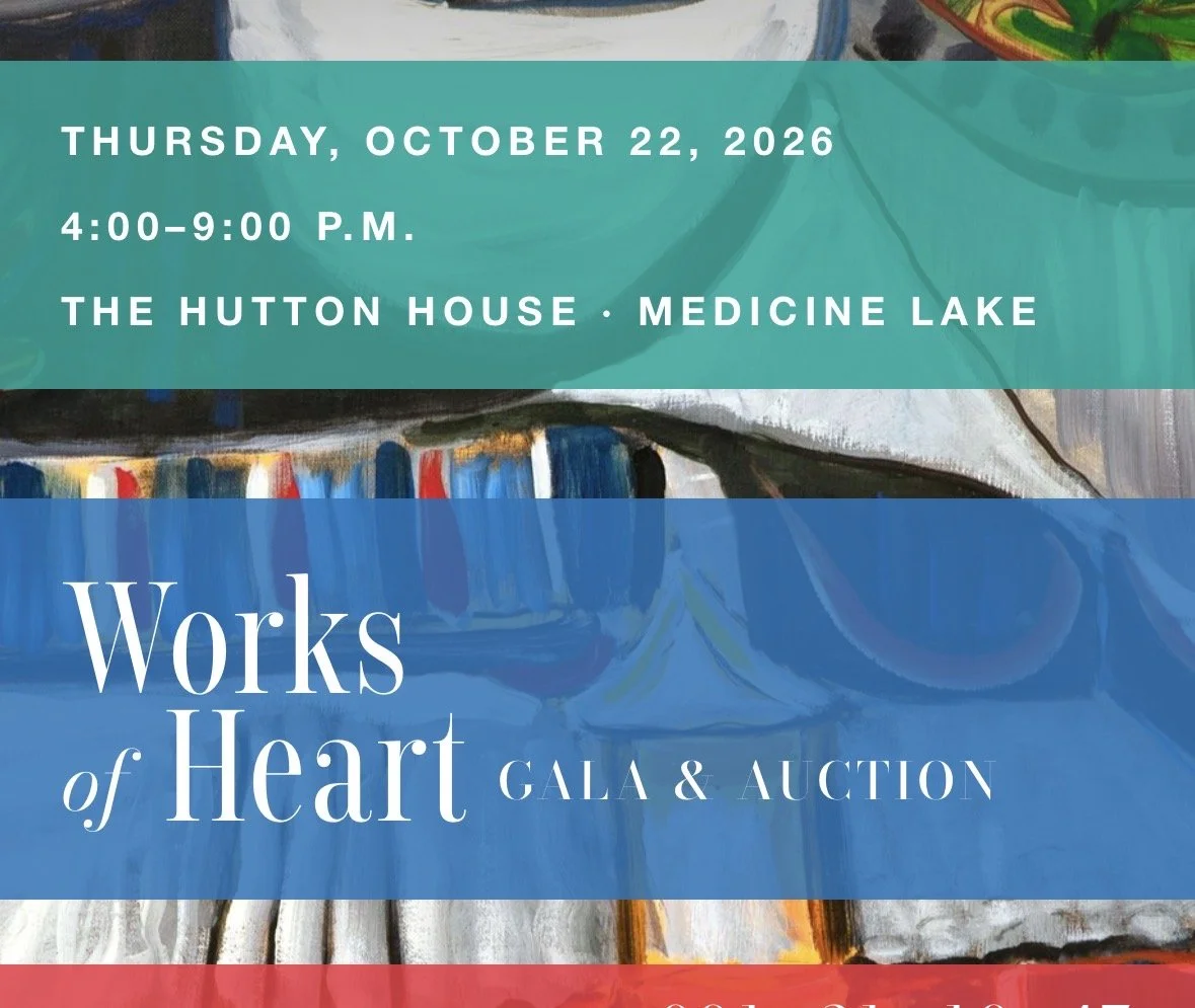Event poster for 'Works of Heart' Gala & Auction, scheduled for Thursday, October 22, 2026, from 4:00 to 9:00 p.m. at The Hutton House, Medicine Lake.