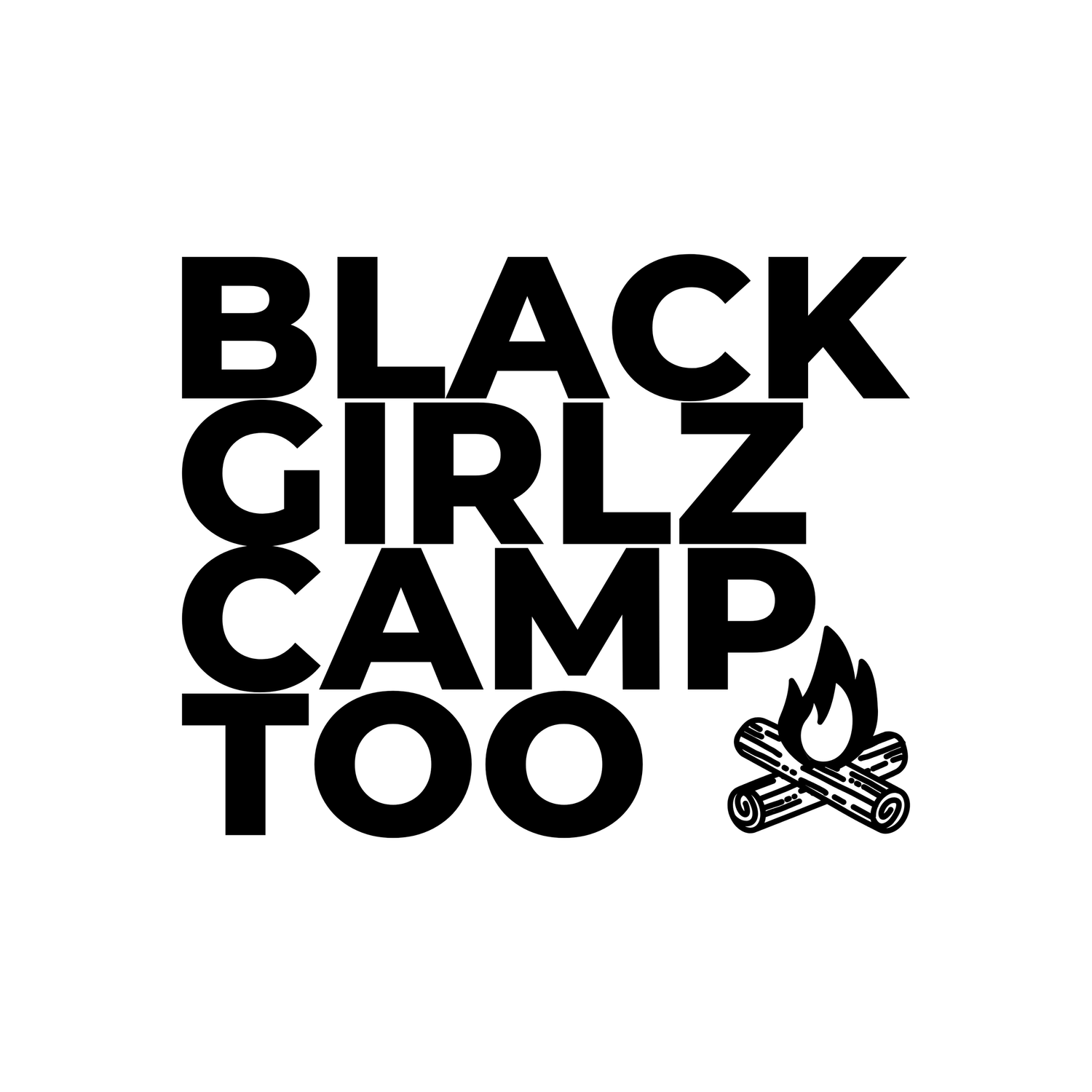 Black Girlz Camp Too