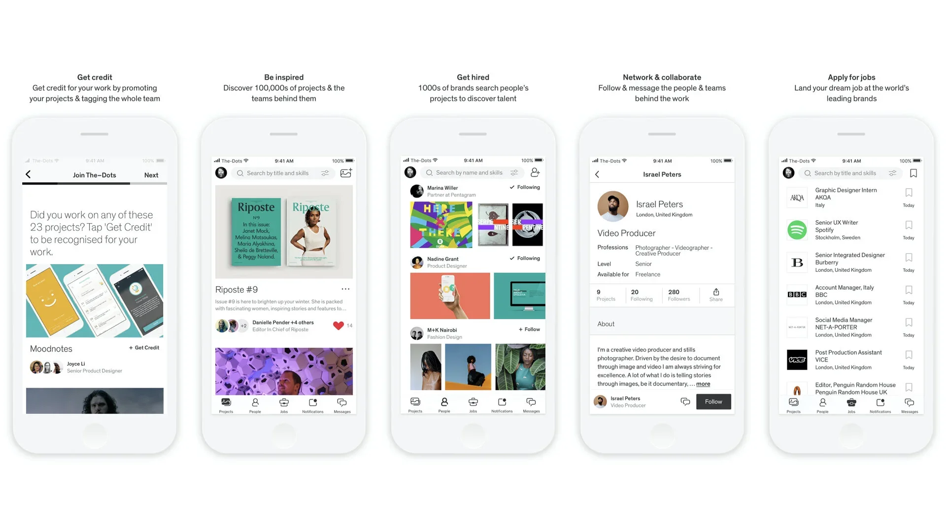Our app store marketing focused on claiming credit for projects you worked on, browsing a feed of work and the teams behind it, following and messaging creatives, and applying for jobs at leading brands.