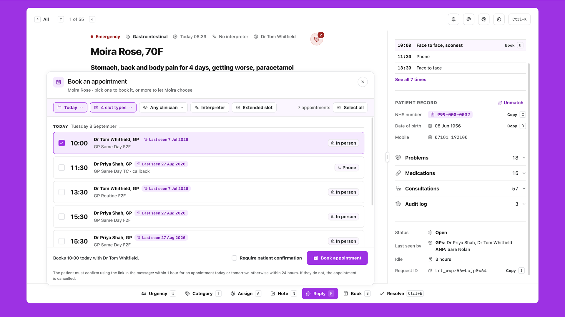 Our dynamic booking feature takes into account staff capabilities and urgency to book a patient the right care, the first time.