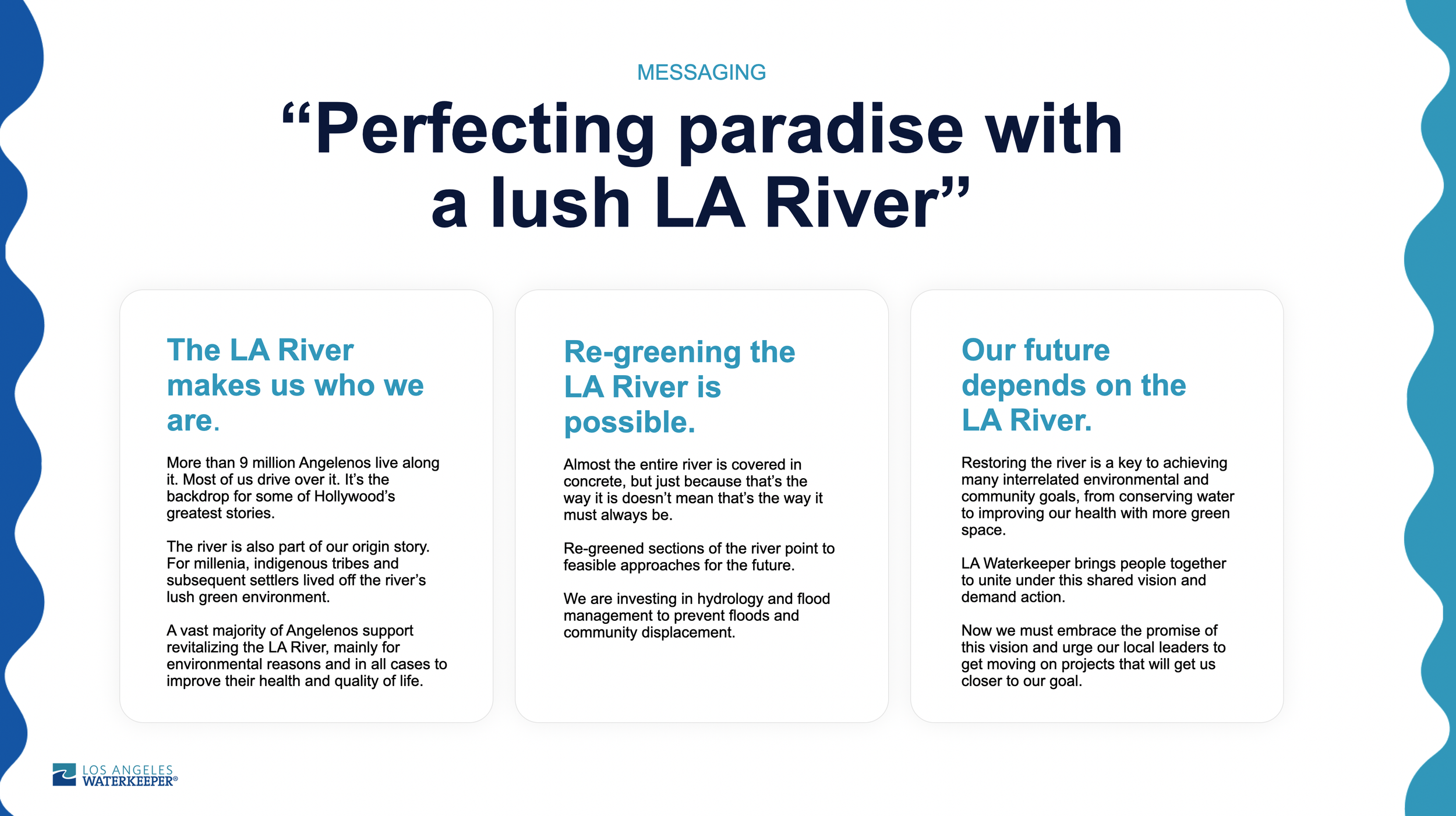 Webpage with title 'Perfecting paradise with a lush LA River' and three sections discussing the LA River's importance, re-greening efforts, and future plans, with a logo of Los Angeles Waterkeeper at the bottom left.