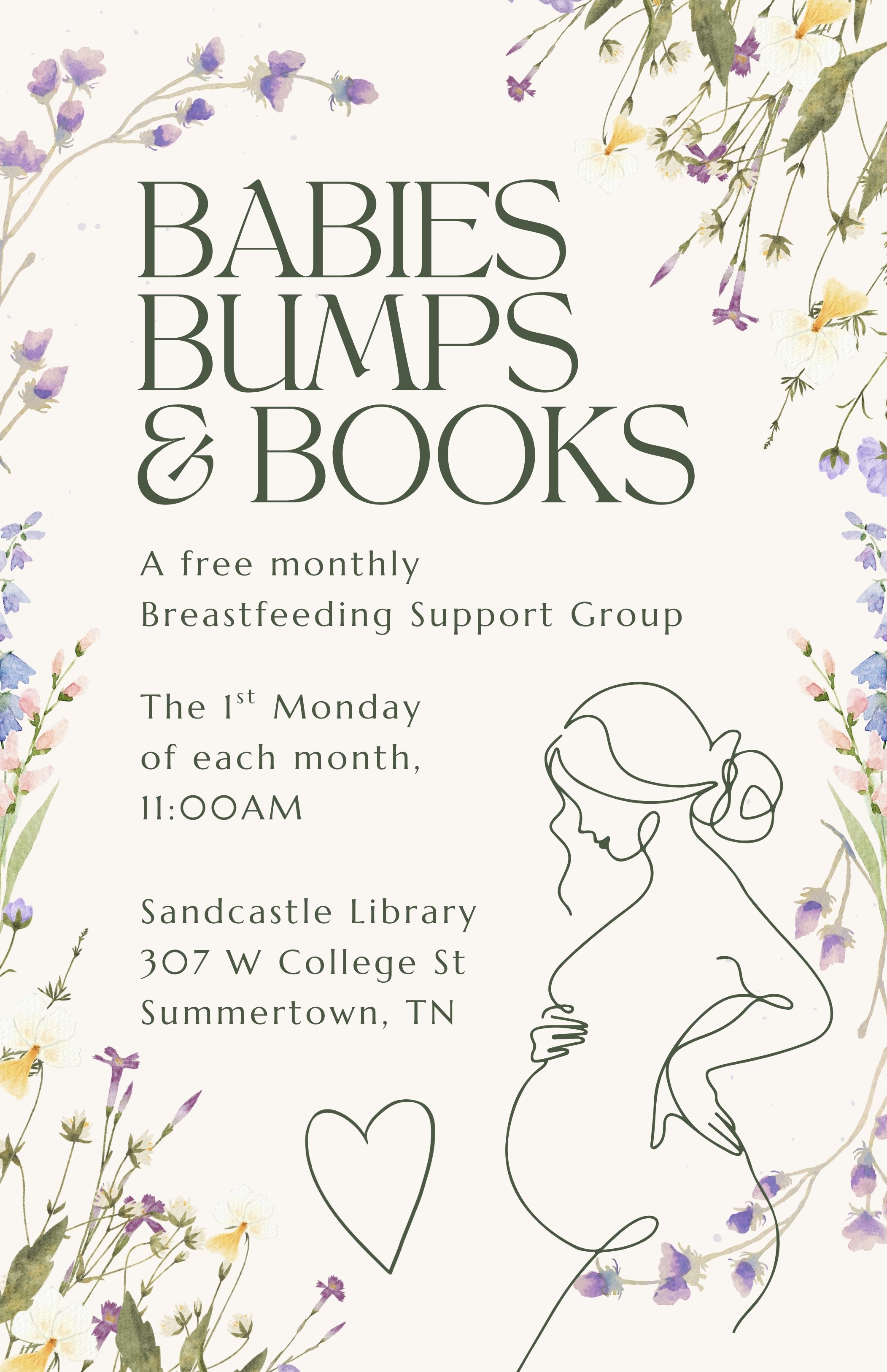 Floral flyer for Babies, Bumps & Books, a free monthly breastfeeding support group held the first Monday at 11 a.m. at Sandcastle Library in Summertown, Tennessee.
