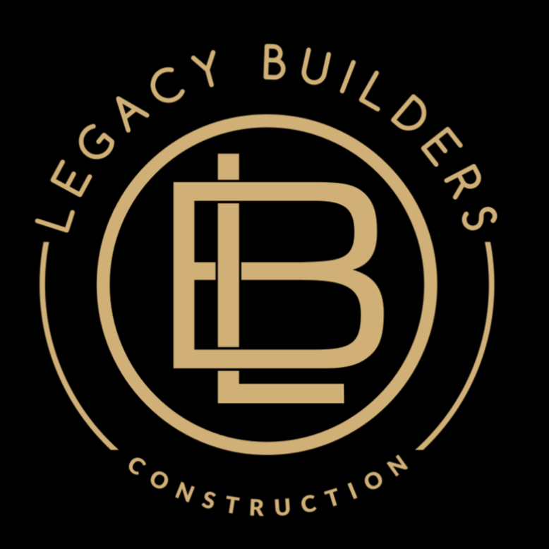 Legacy Builders Construction