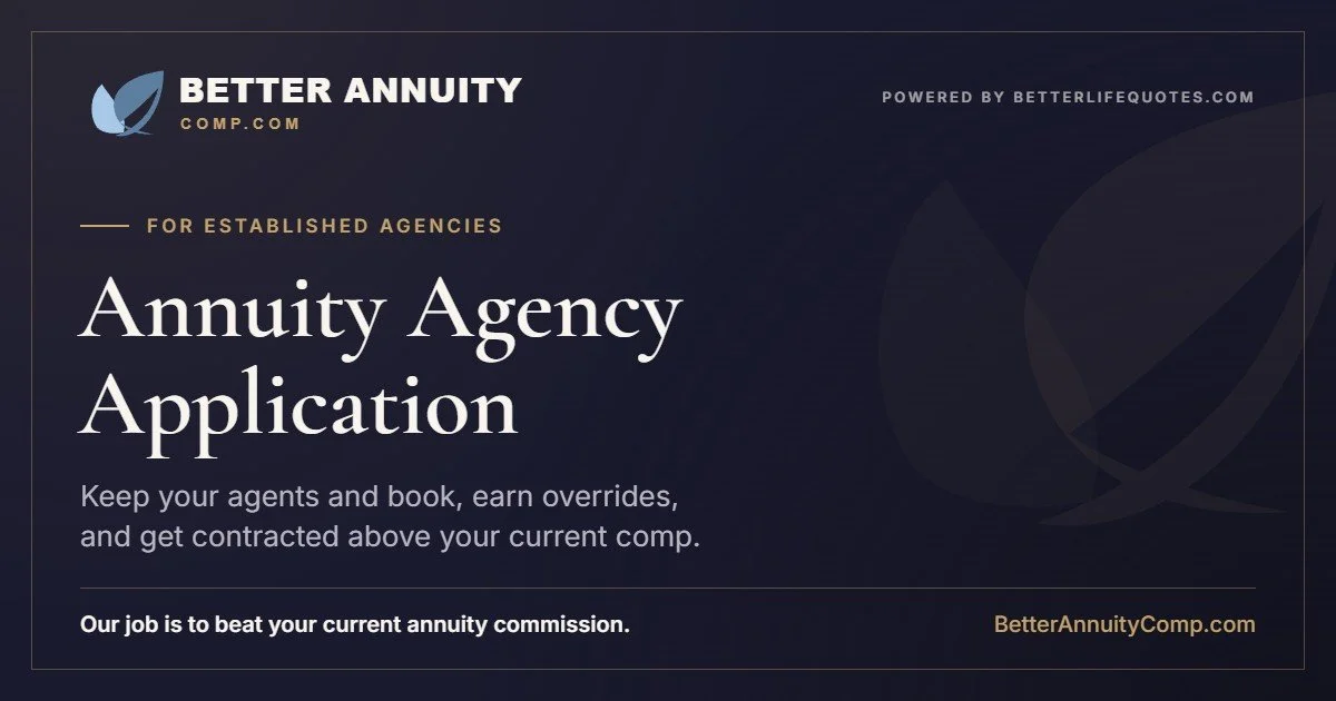 Annuity agency application: keep your agents and book, earn overrides and get contracting support